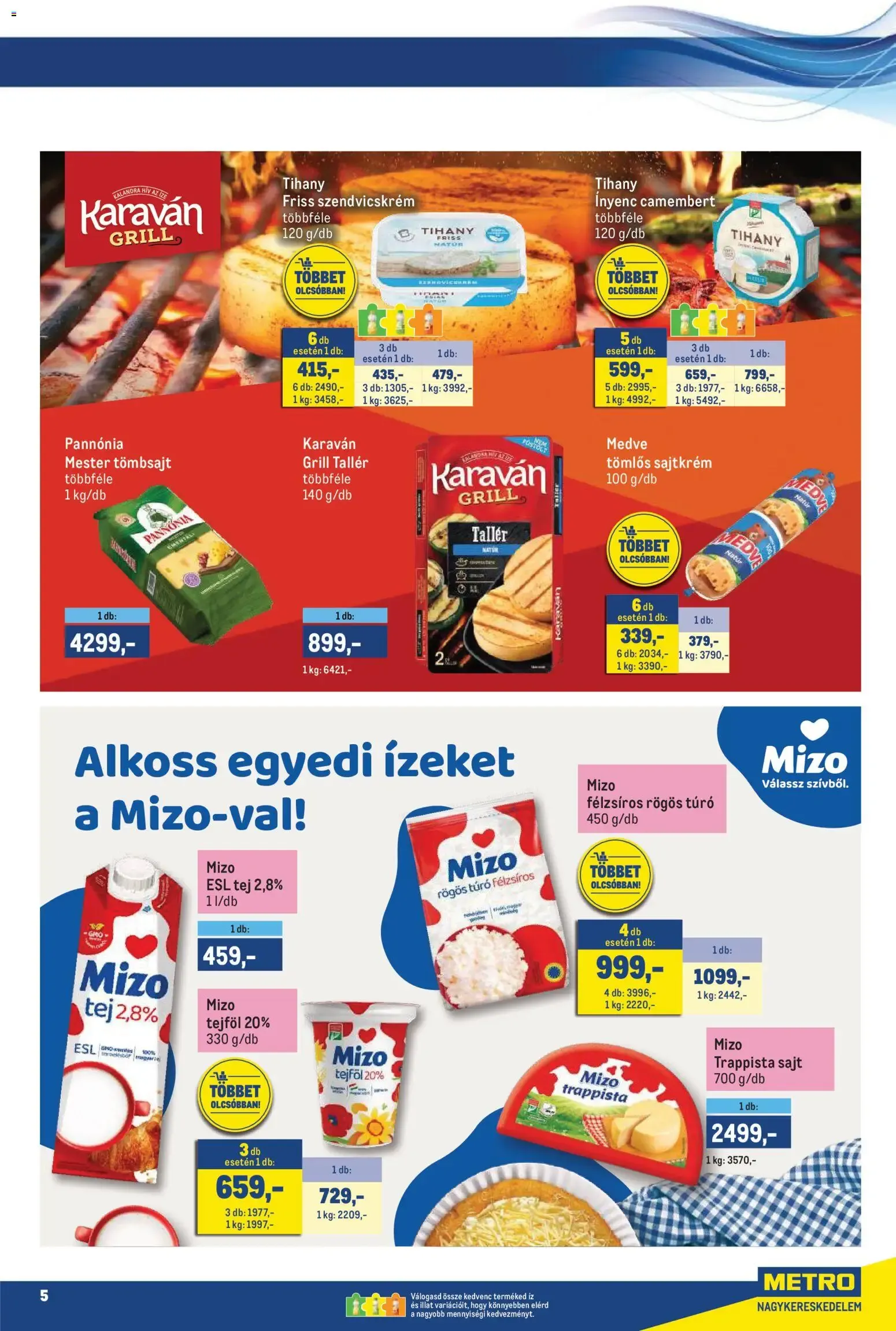 Katalógus Metro Márkák katalógus 2026/08 - 2026.08.01. -tól/töl > akció, lapozható szórólap 🛍️ augusztus 1.-tól augusztus 16.-ig 2026. - Oldal 5