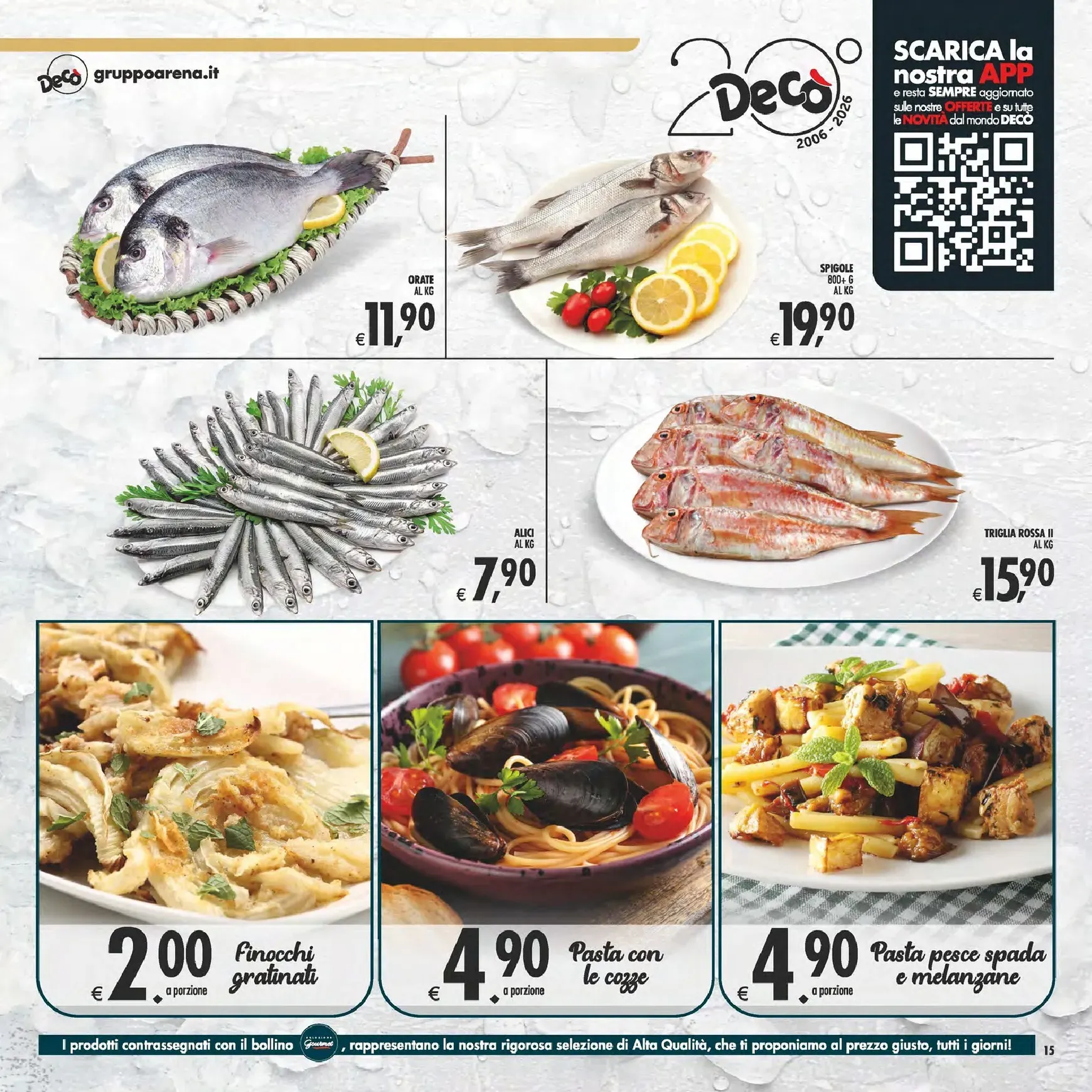 Volantino attuale di Decò - Gourmet valido dal martedì 09/06/2026 al giovedì 18/06/2026 da 9 giugno a 18 giugno di 2026 - Pagina del volantino 15