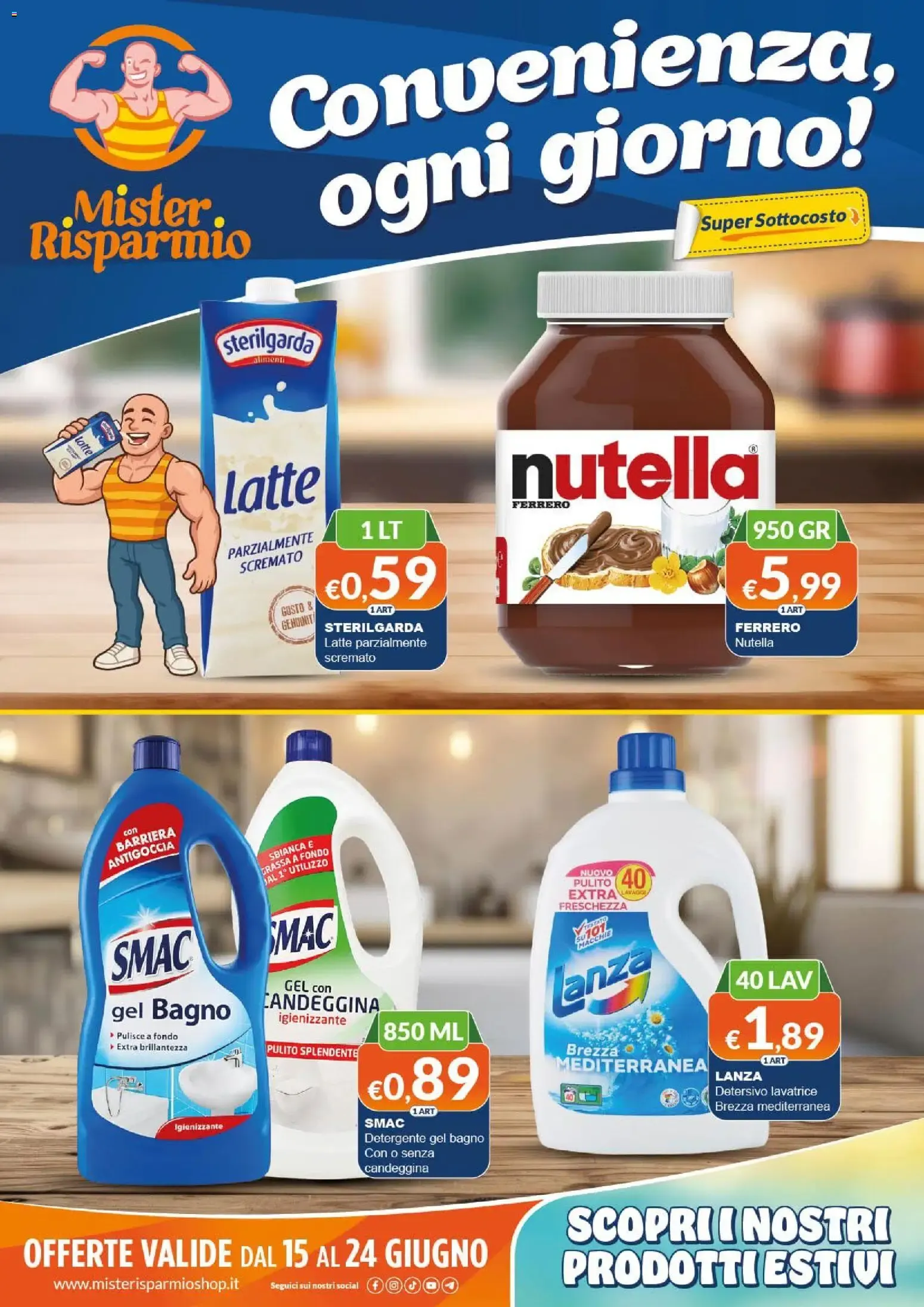 Mister Risparmio: Convenienza, ogni giorno! da 15 giugno a 24 giugno di 2026 - Pagina del volantino 1