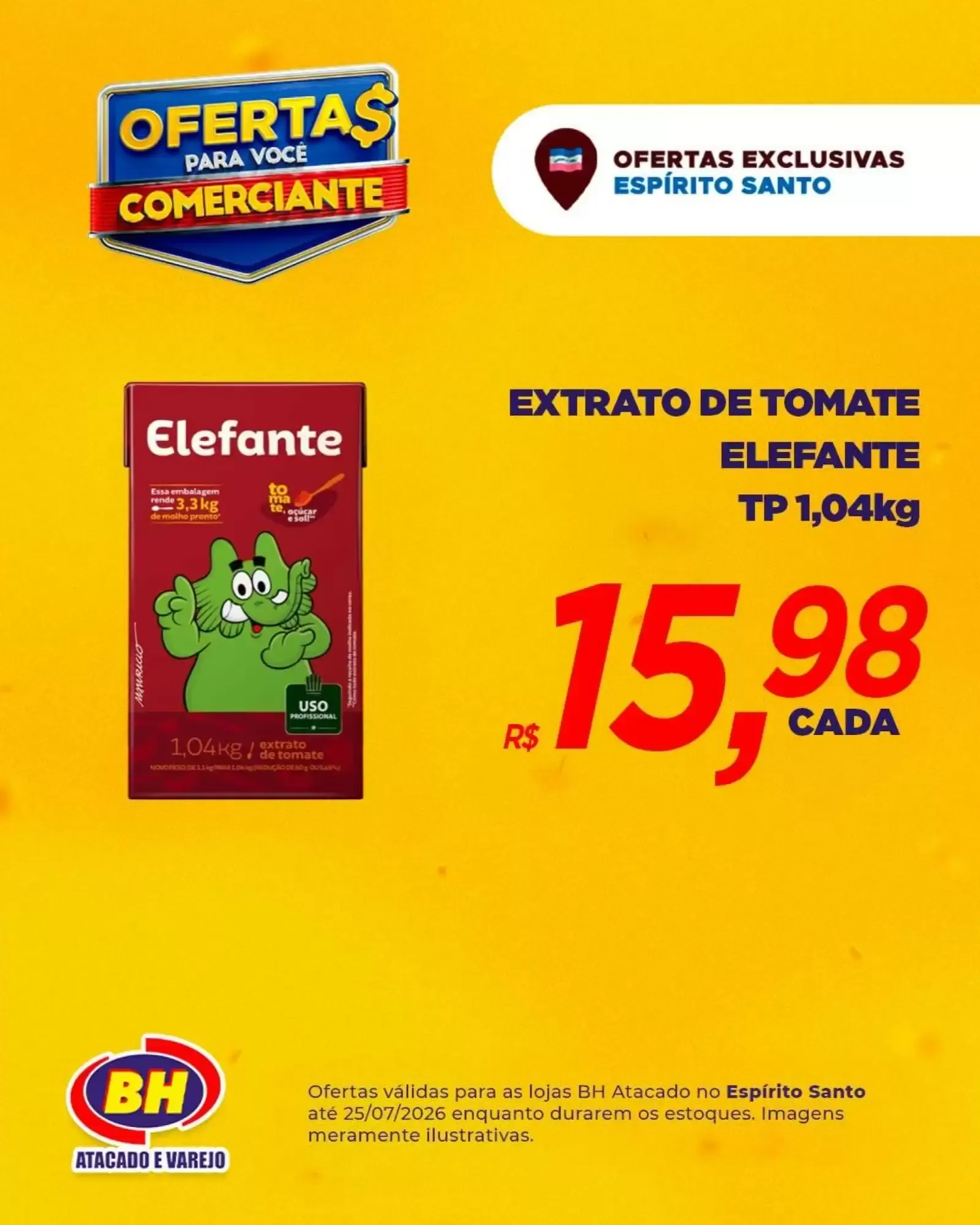 Encarte de Ofertas BH Atacado e Varejo - Espírito Santo 20 de julho até 25 de julho 2026 - Pagina 4