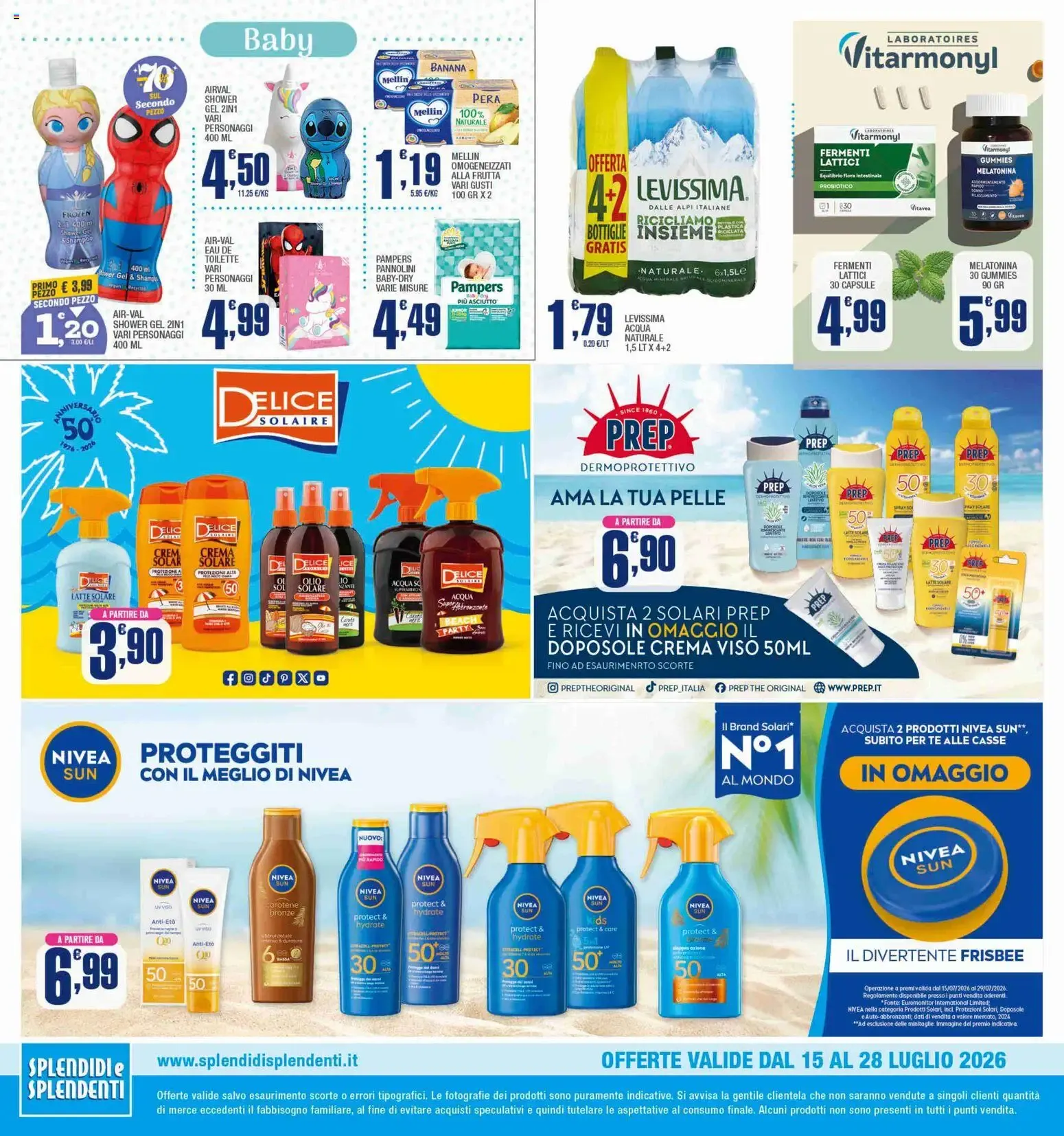 Splendidi e Splendenti volantino dal 15/07/2026 - online Offerte da 15 luglio a 28 luglio di 2026 - Pagina del volantino 16