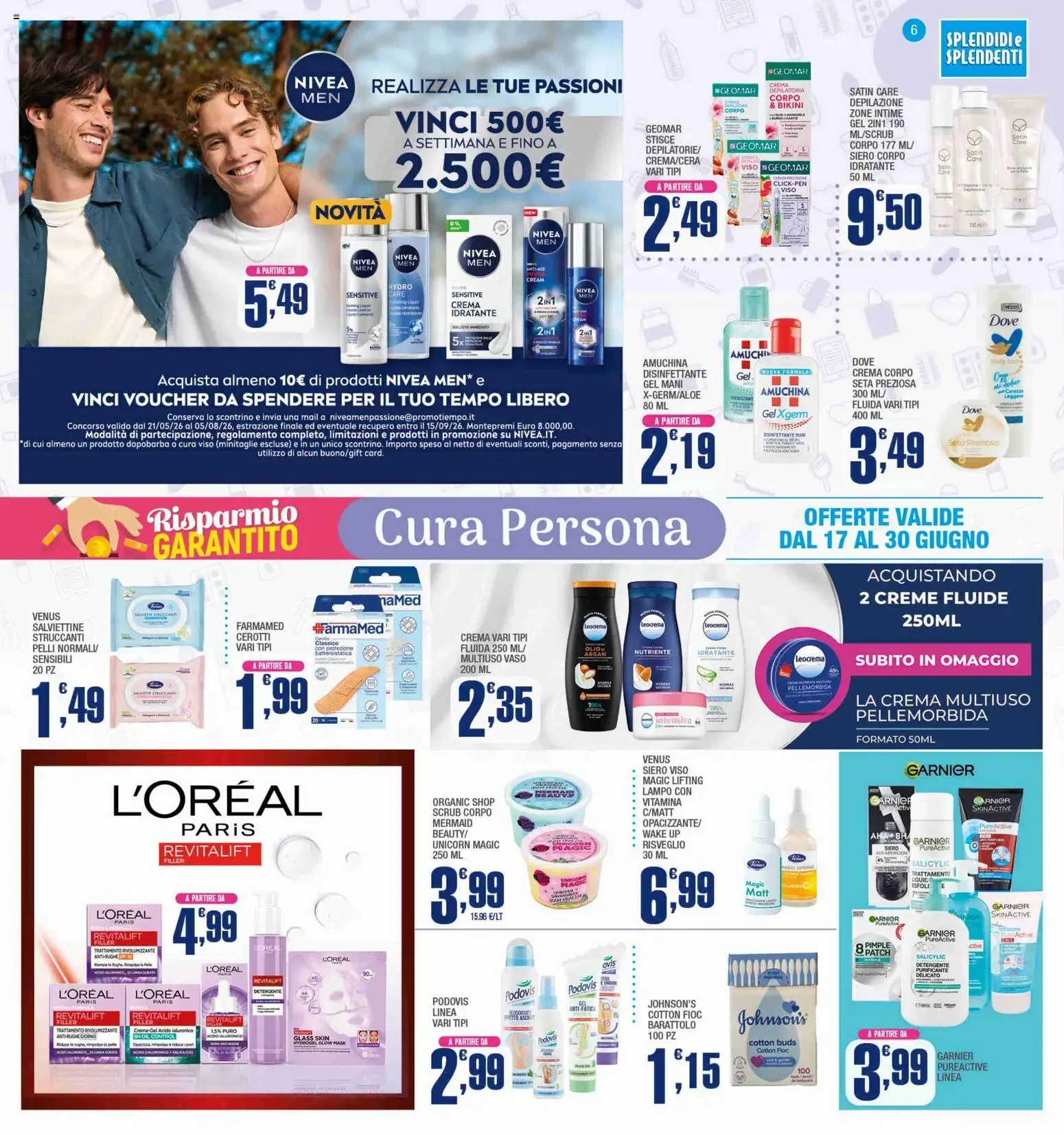 Splendidi e Splendenti volantino dal 17/06/2026 - online Offerte da 17 giugno a 30 giugno di 2026 - Pagina del volantino 6