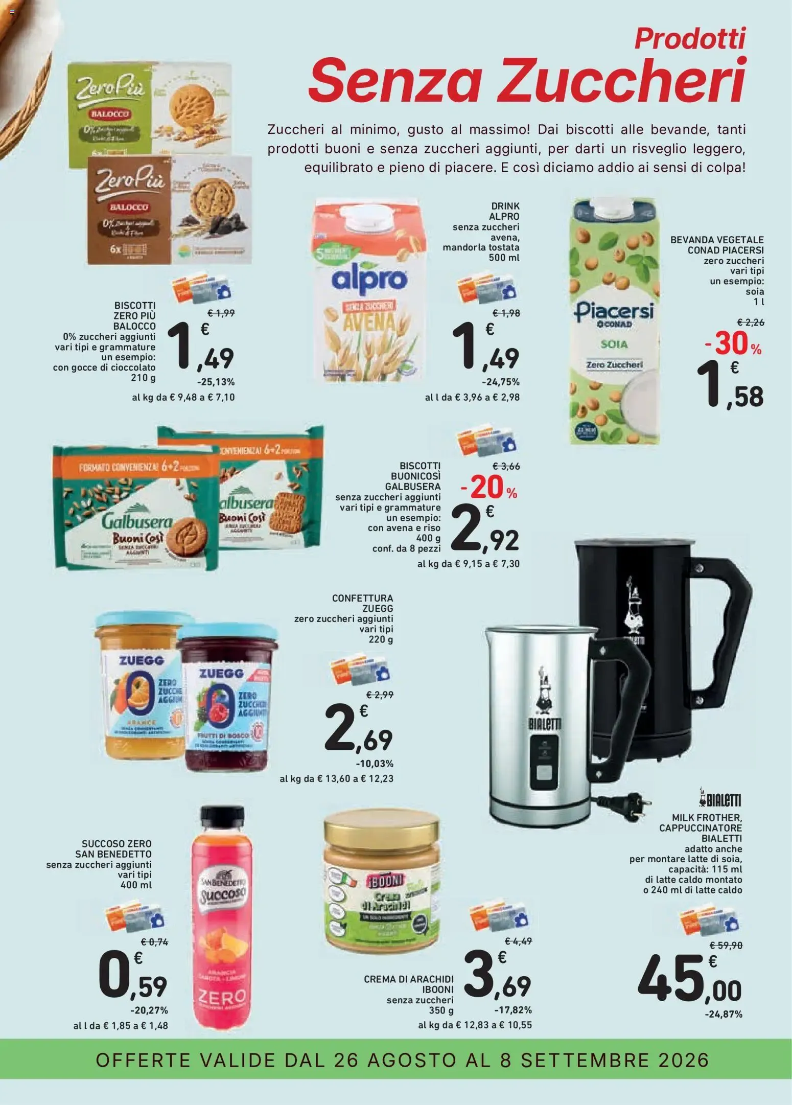 Conad Superstore: Chi Bencomincia, Parti con la colazione giusta da 26 agosto a 8 settembre di 2026 - Pagina del volantino 11