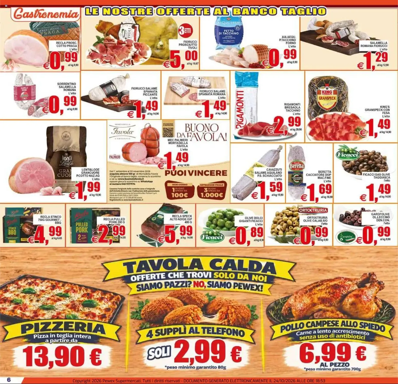 Nuovo Pewex volantino City Via XVII Olimpiade dal 23/10/2026 > offerte anteprima 🛍️ da 23 ottobre a 3 novembre di 2026 - Pagina del volantino 6