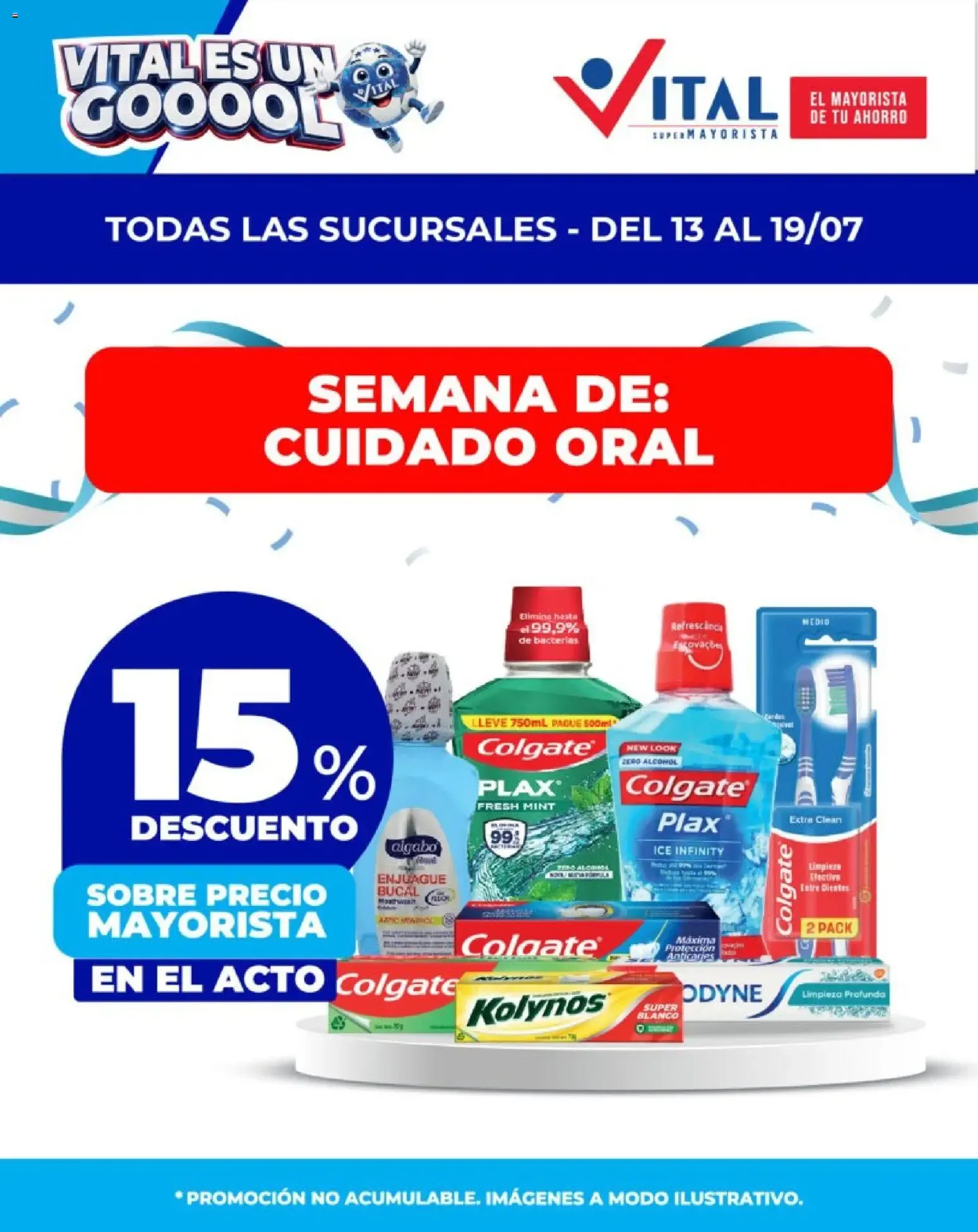 Ofertas de Vital Supermayorista: Semana de Cuidado Oral 13 de julio al 19 de julio 2026 - Página 1 del catálogo