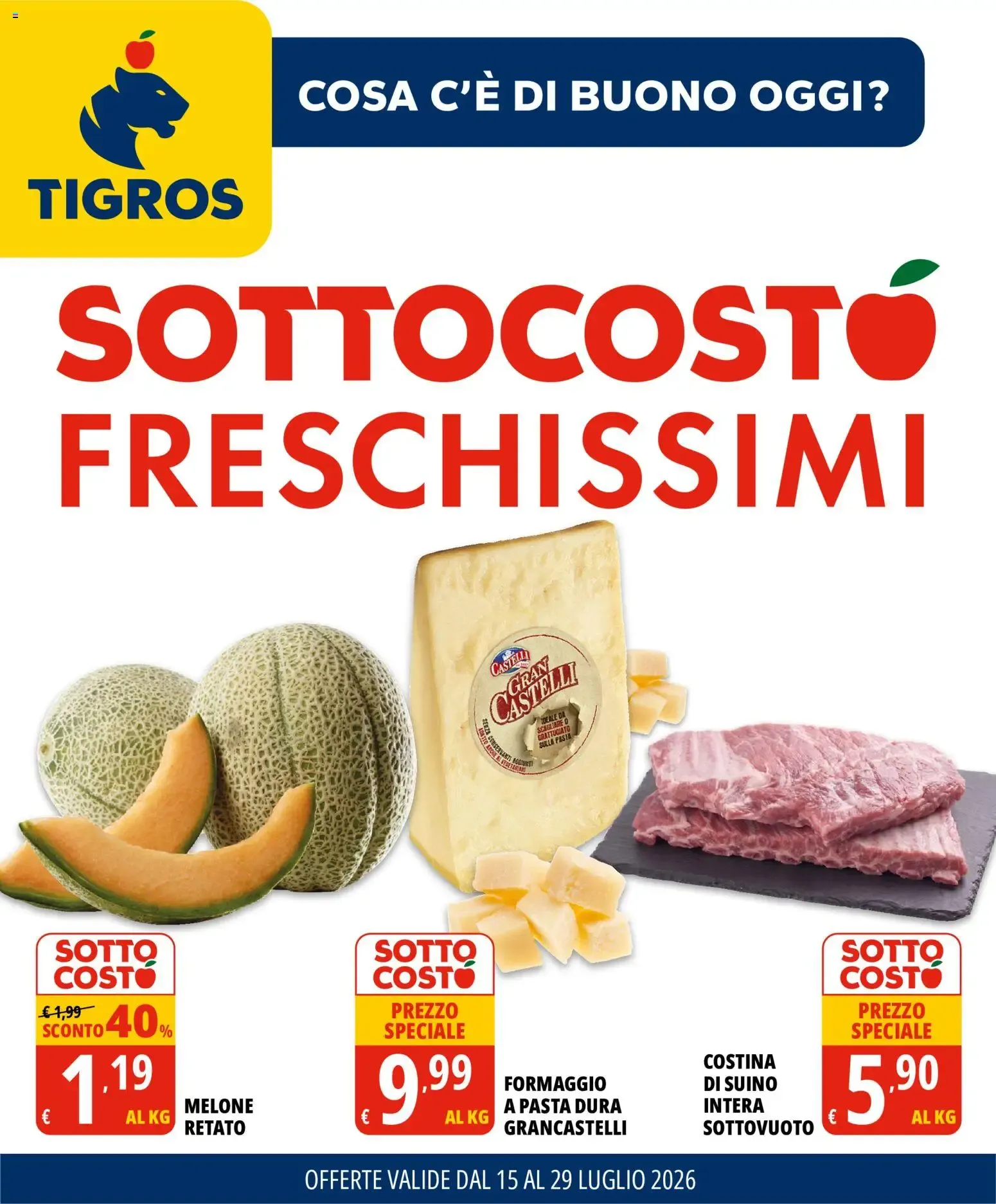 TIGROS SOTTOCOSTÓ FRESCHISSIMI da 15 luglio a 29 luglio di 2026 - Pagina del volantino 1