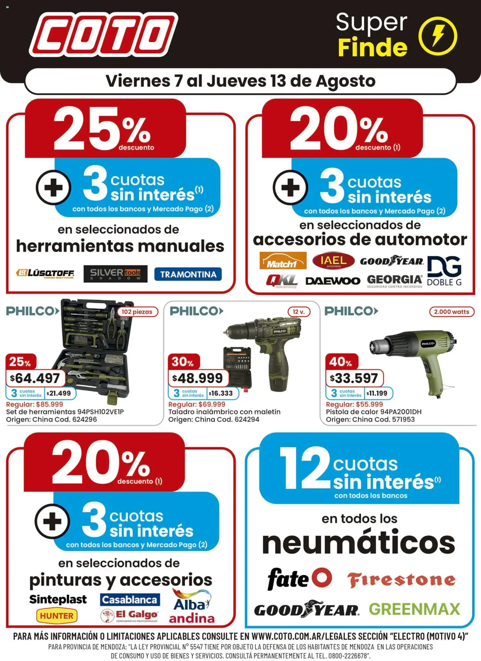 Ofertas de Coto Super Finde: Herramientas, Accesorios Automotor, Pinturas y Neumáticos 7 de agosto al 13 de agosto 2026 - Página 1 del catálogo
