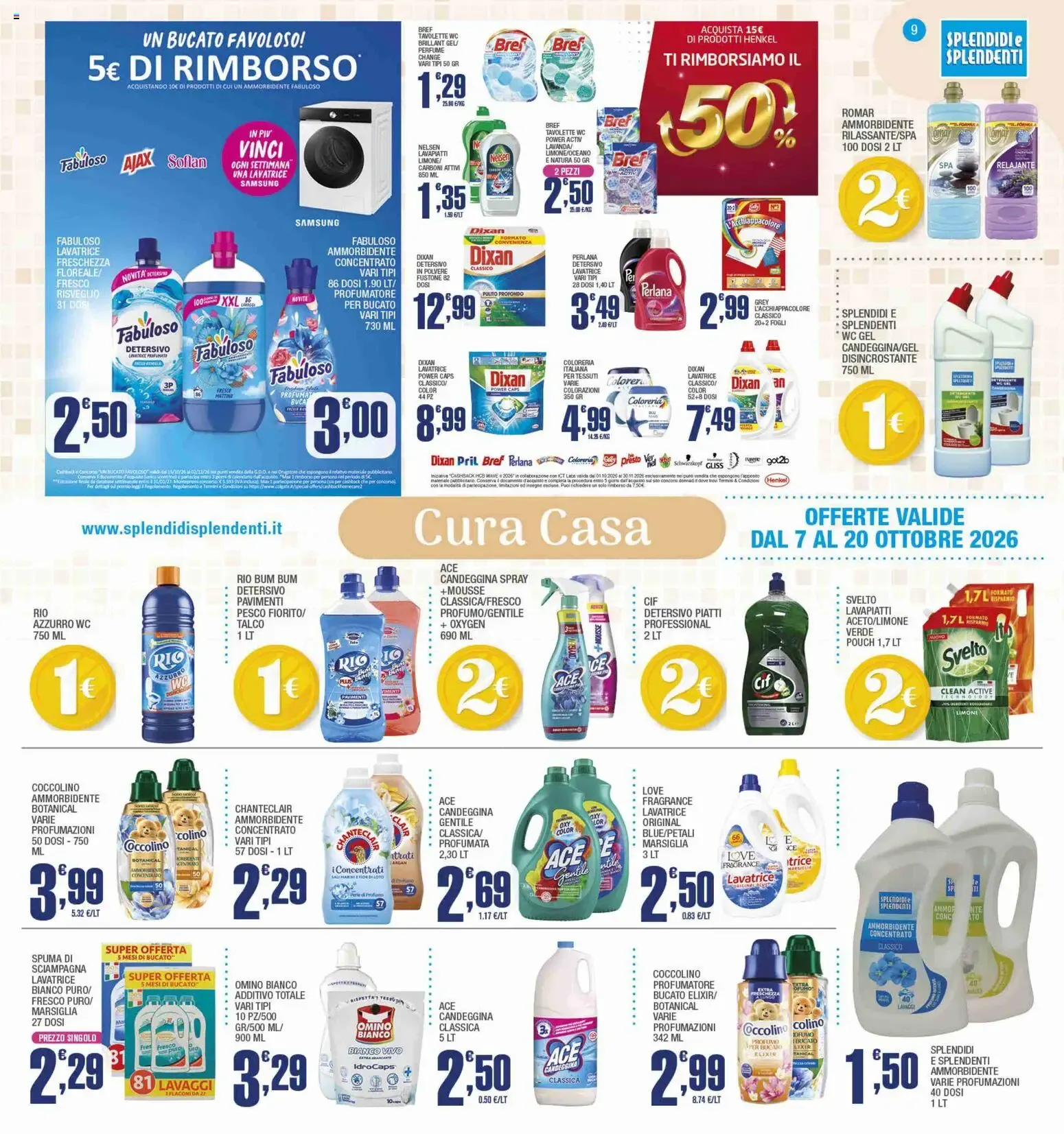 Splendidi e Splendenti volantino dal 07/10/2026 - online Offerte da 7 ottobre a 20 ottobre di 2026 - Pagina del volantino 9