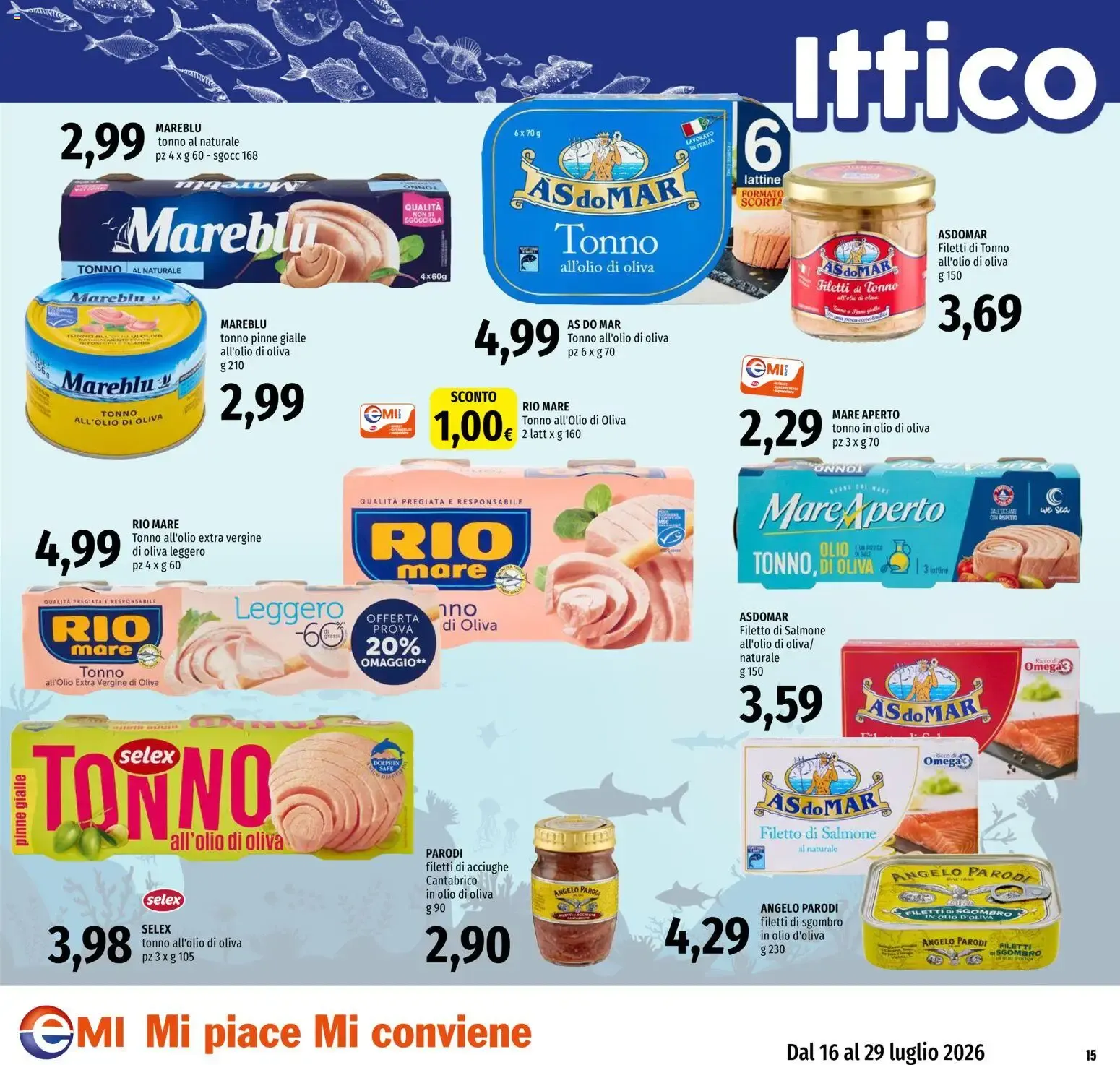 EMI volantino dal 16/07/2026 - online Offerte da 16 luglio a 29 luglio di 2026 - Pagina del volantino 15