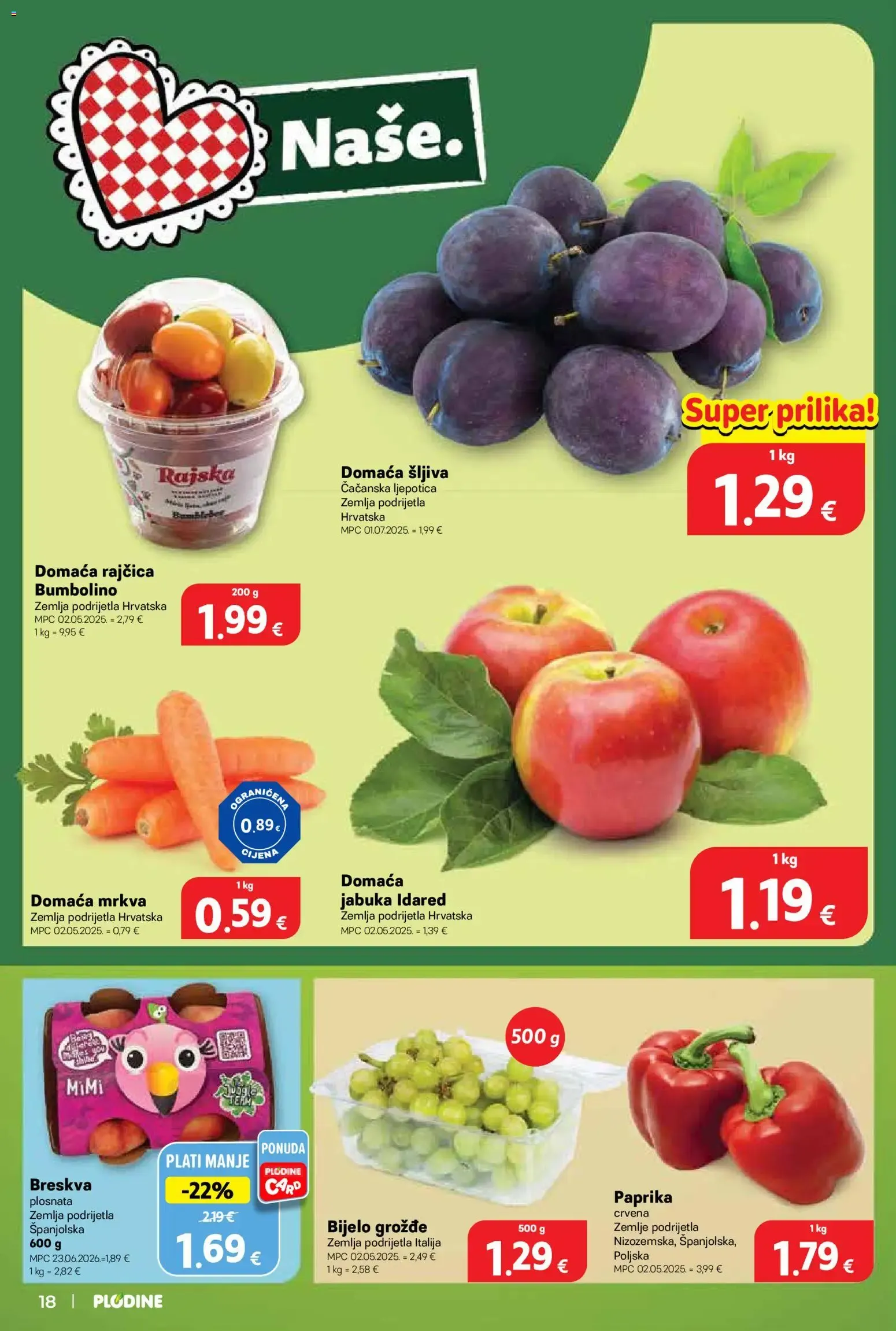 Katalog Plodine Katalog novi od 29.07.2026 na listanje > letak digitalni od 29. srpnja do 4. kolovoza 2026. - Pregled Stranica 18
