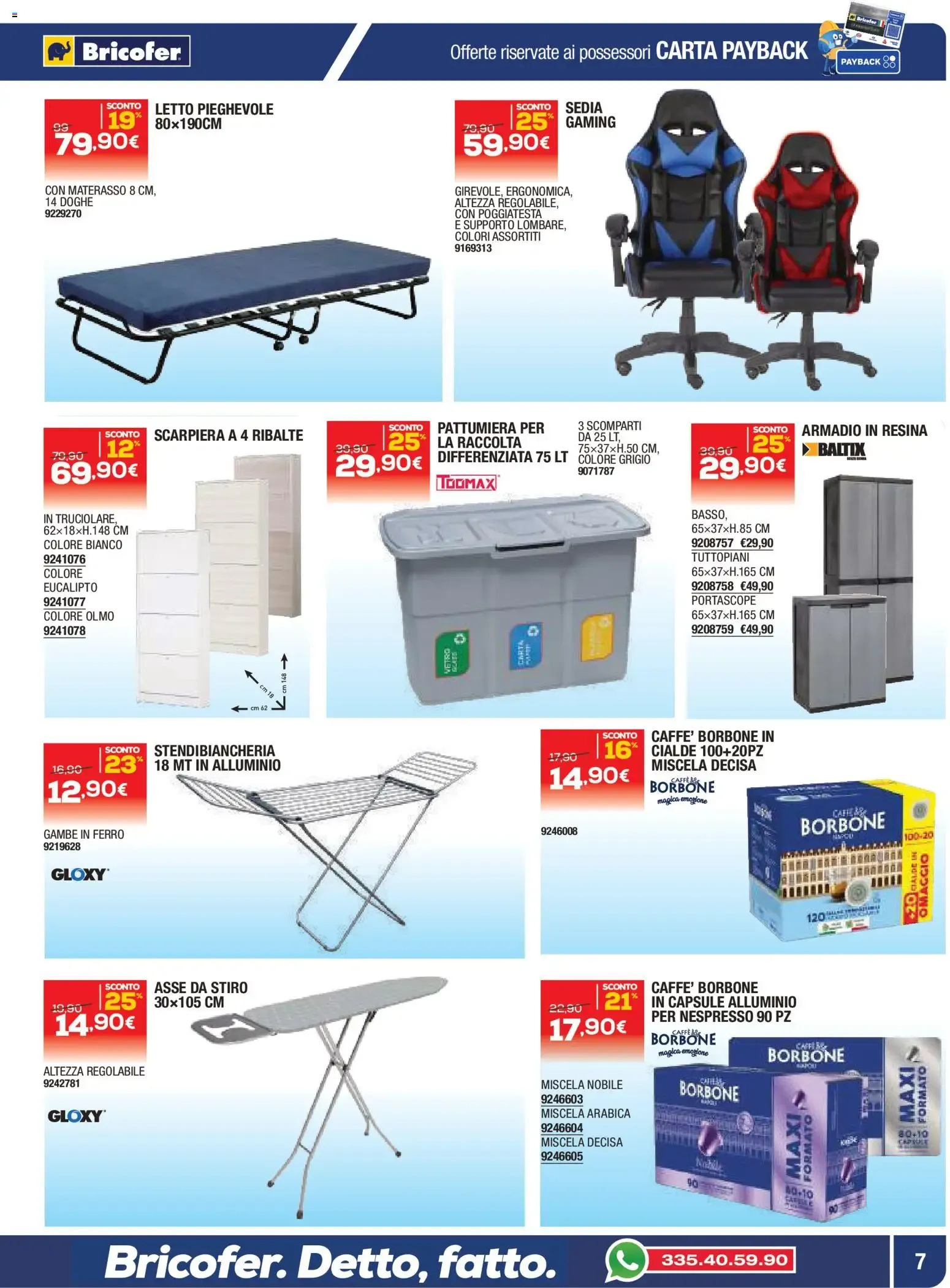 Nuovo Bricofer volantino dal 08/10/2026 > offerte anteprima 🛍️ da 8 ottobre a 25 ottobre di 2026 - Pagina del volantino 7