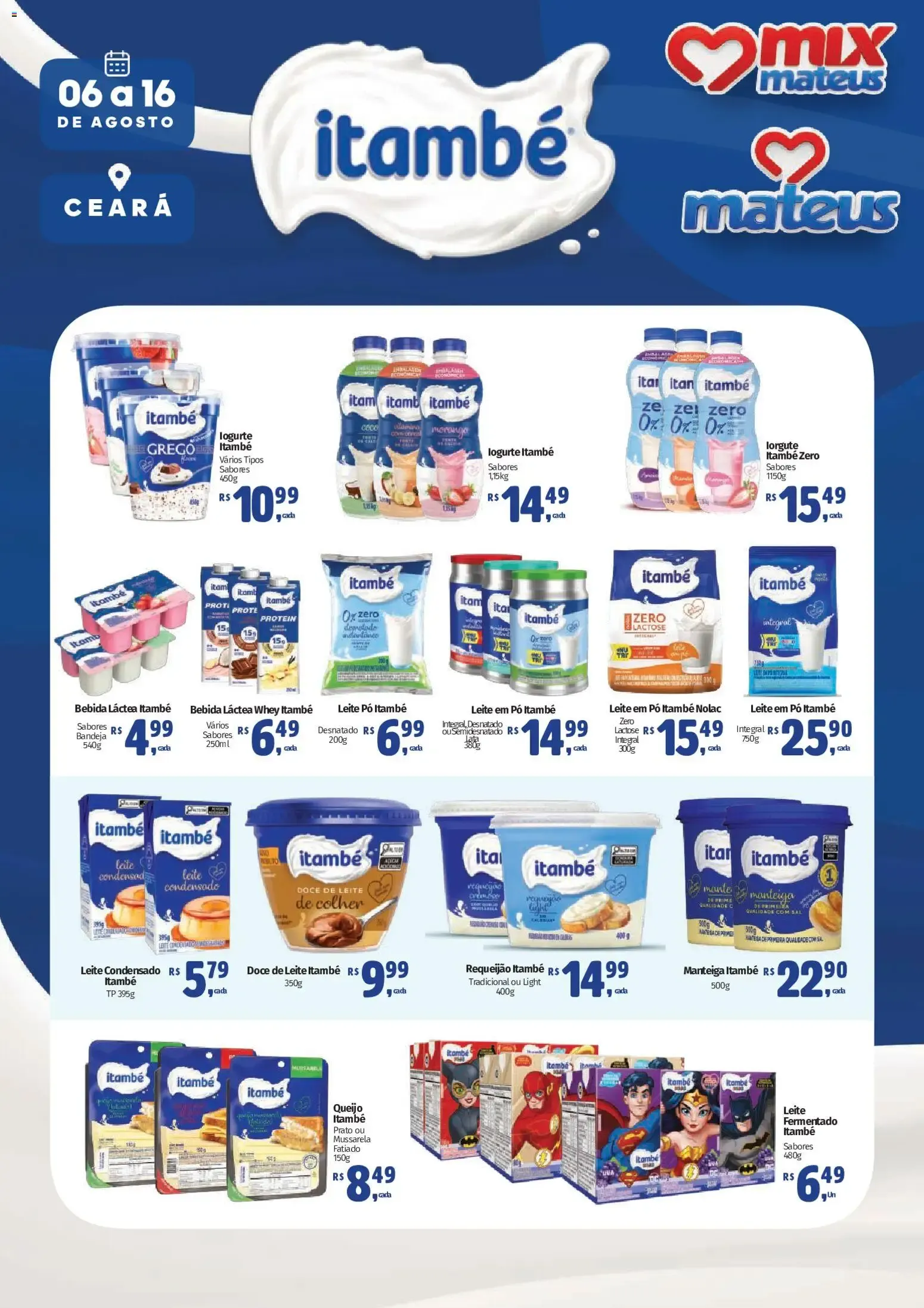 Encarte de Mateus ofertas Itambé de 06/08/2026 | Promoções Online 6 de agosto até 16 de agosto 2026 - Pagina 1