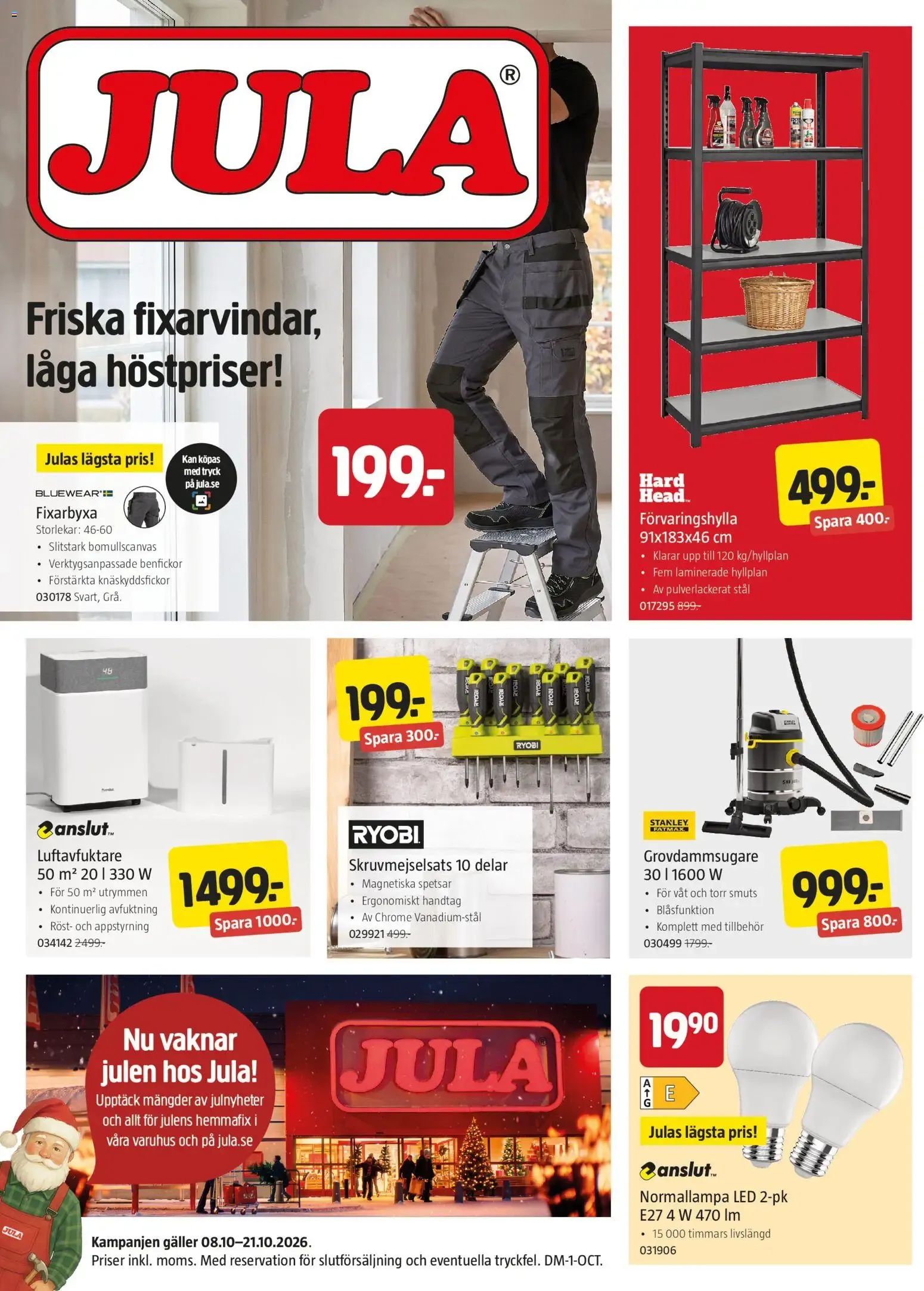 Jula erbjudanden från 08/10/2026 - 21/10/2026 > Reklamblad nuvarande rabatter från 8 oktober till 21 oktober 2026 - Reklamblad sidor 1