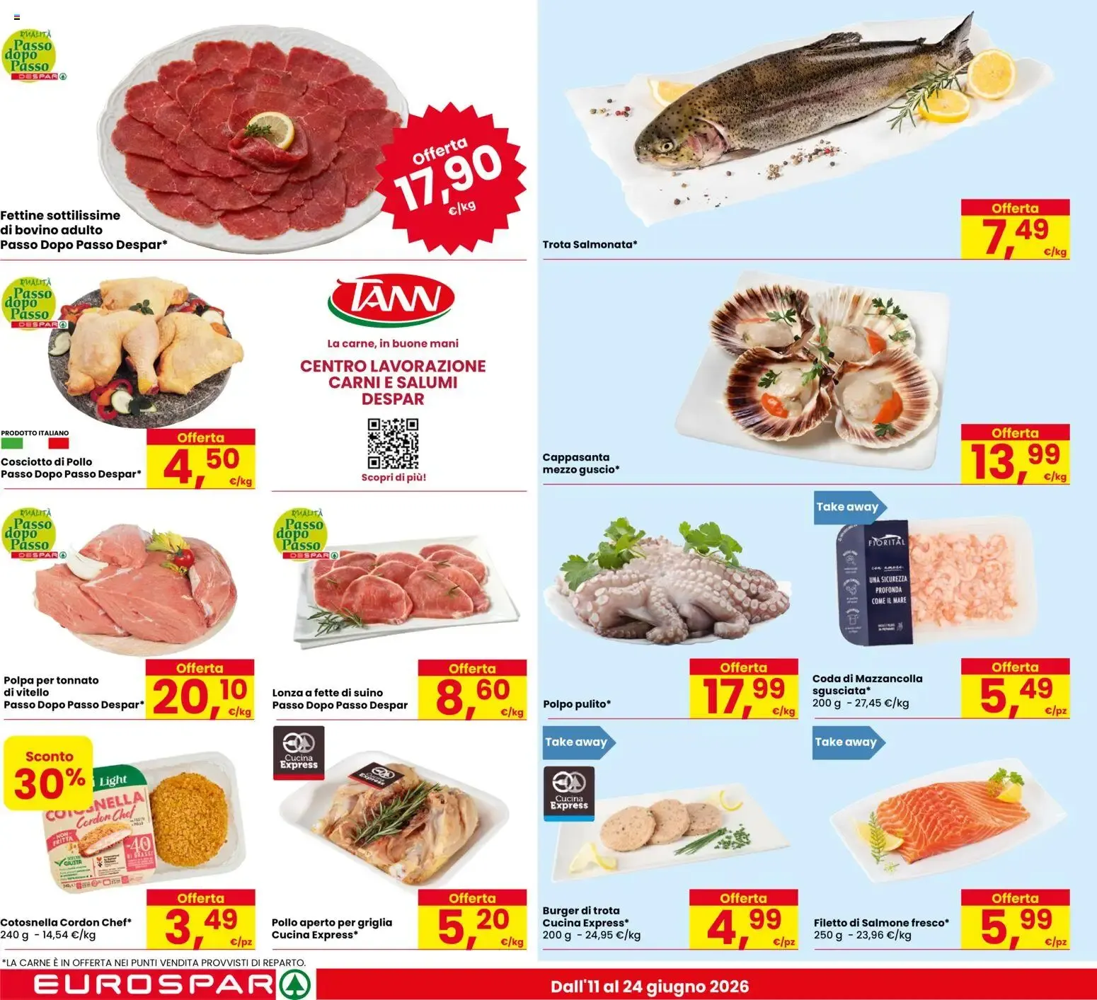 Eurospar Fresche Offerte da 11 giugno a 24 giugno di 2026 - Pagina del volantino 4