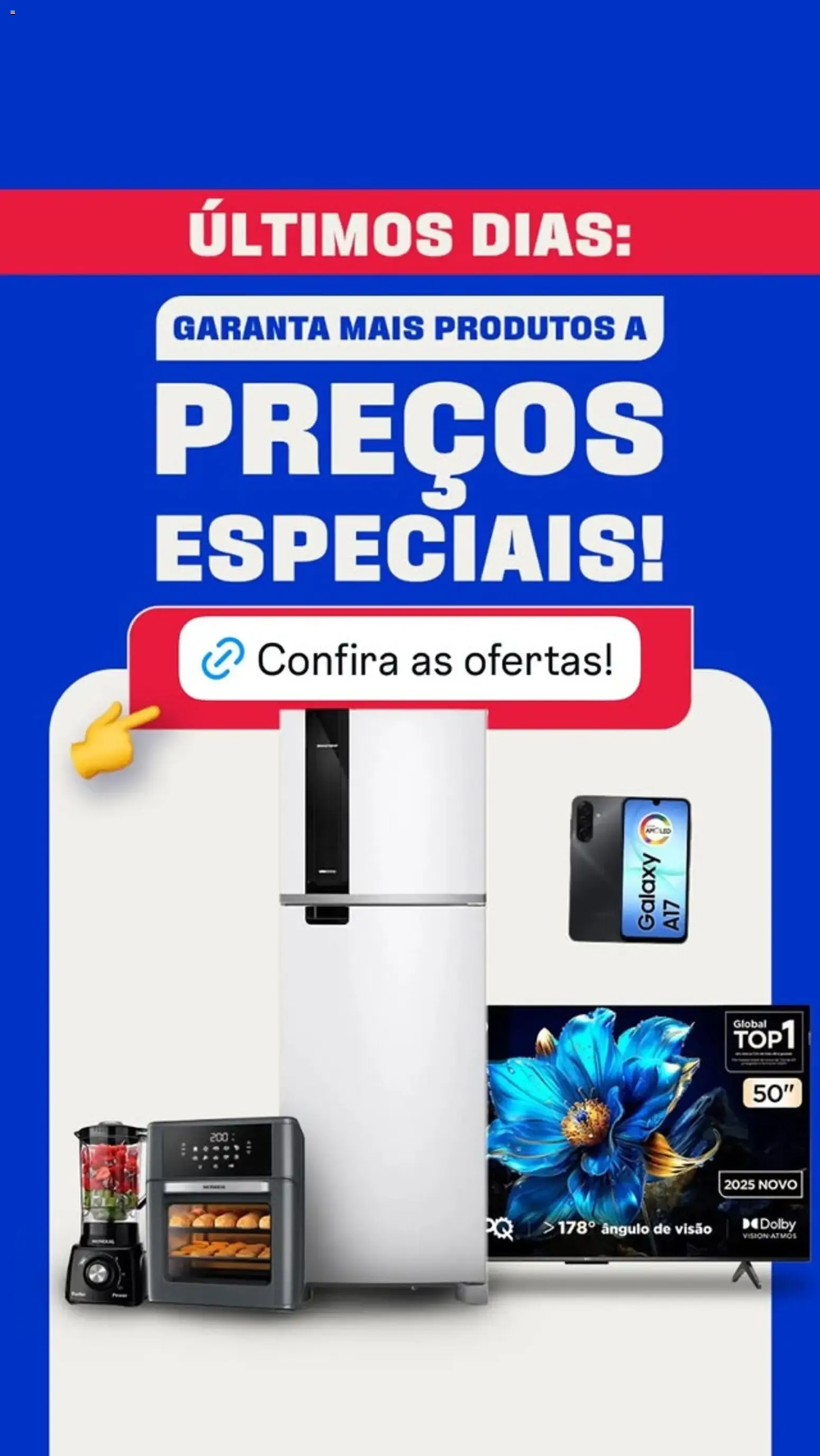 Últimos Dias: Preços Especiais em Produtos