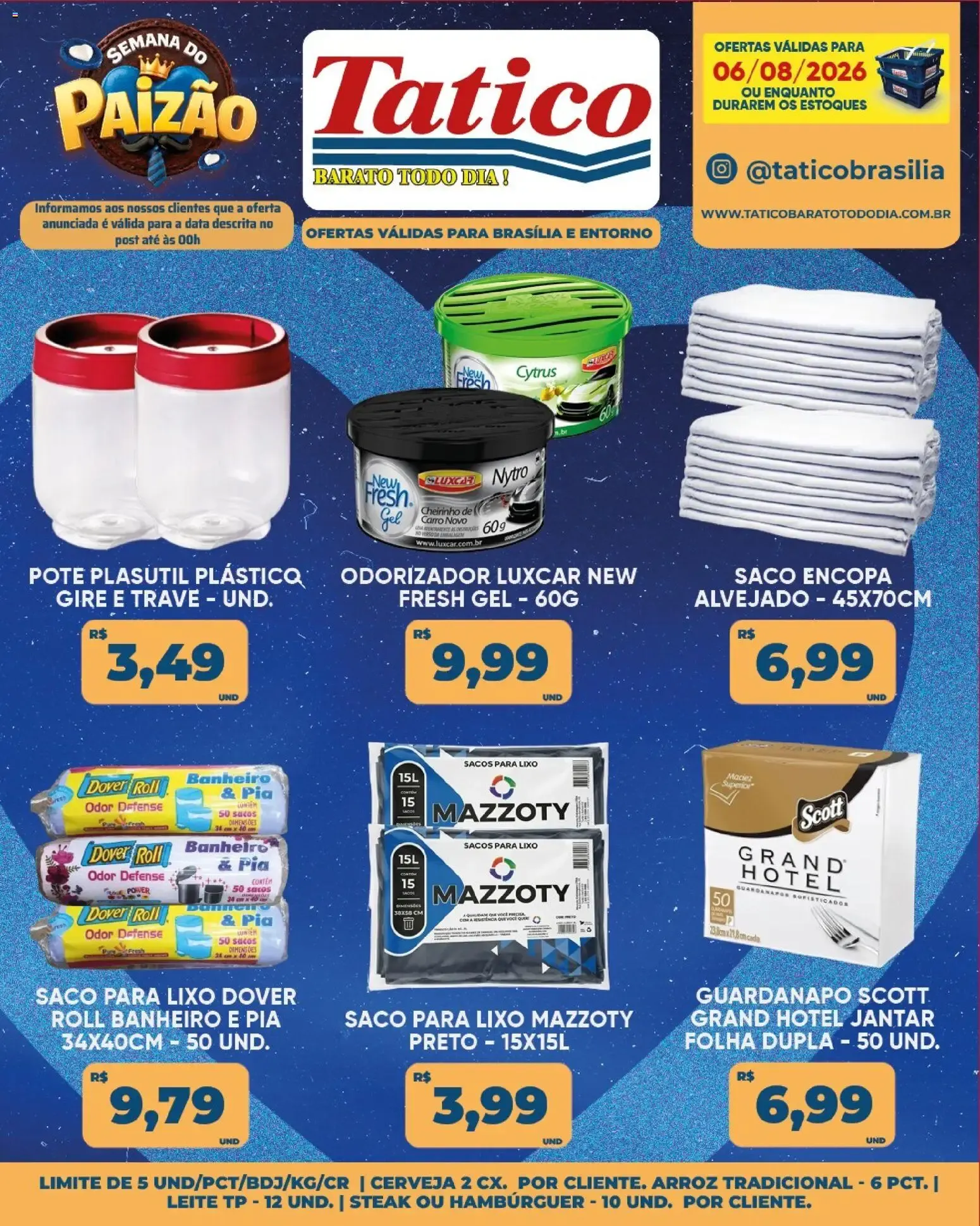 Encarte de Tatico | Semana do Paizão: Ofertas do Dia 06/08/2026 6 de agosto até 6 de agosto 2026 - Pagina 20