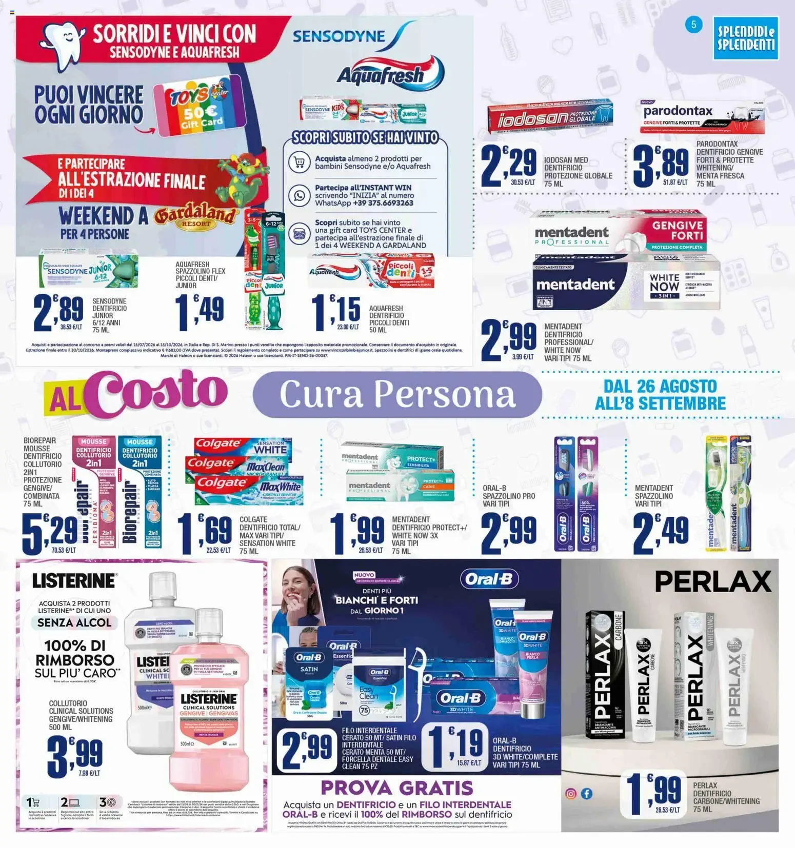Splendidi e Splendenti volantino dal 26/08/2026 - online Offerte da 26 agosto a 8 settembre di 2026 - Pagina del volantino 5