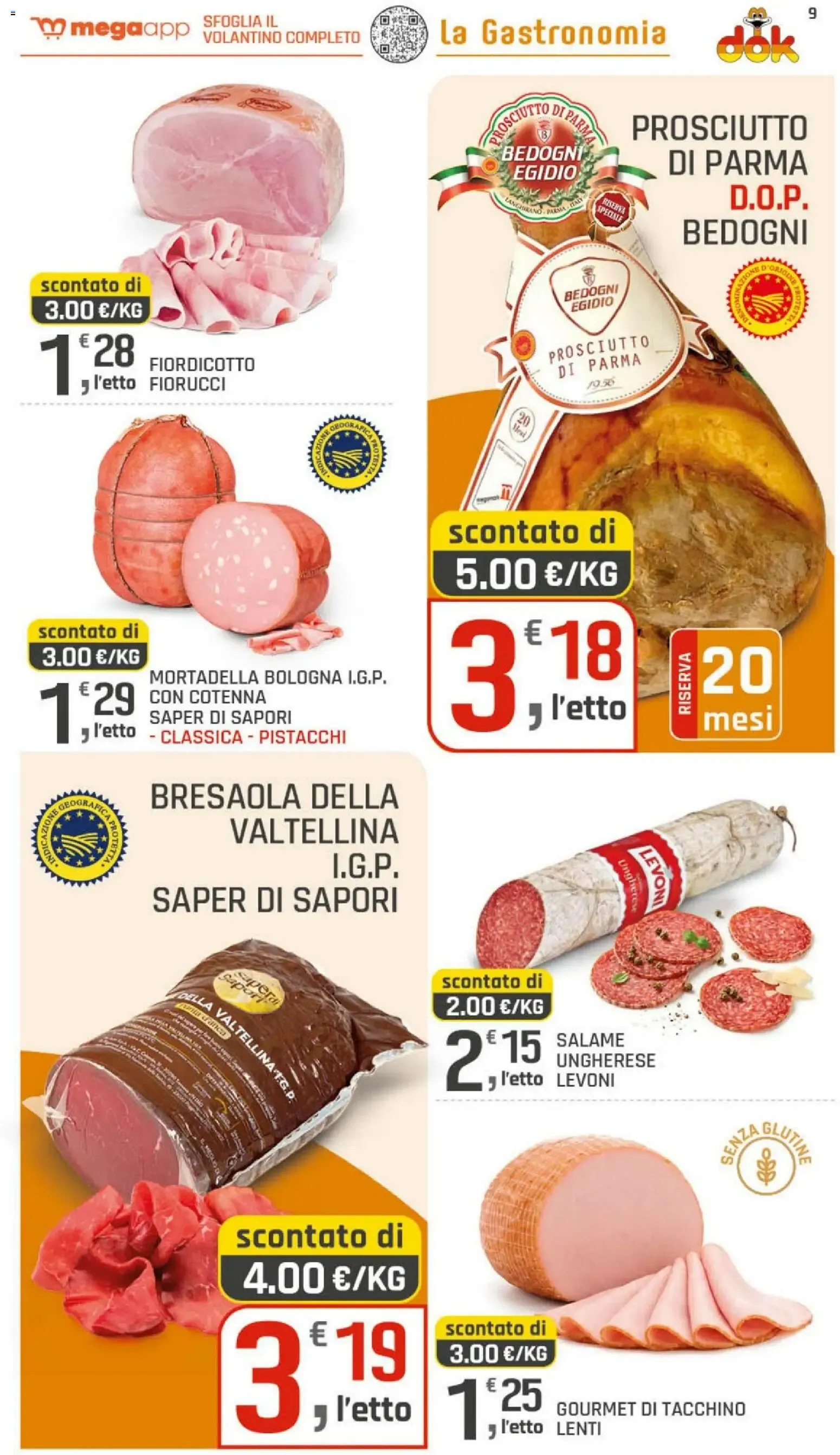 DOK Supermercati - Sotto Costo da 9 luglio a 18 luglio di 2026 - Pagina del volantino 9