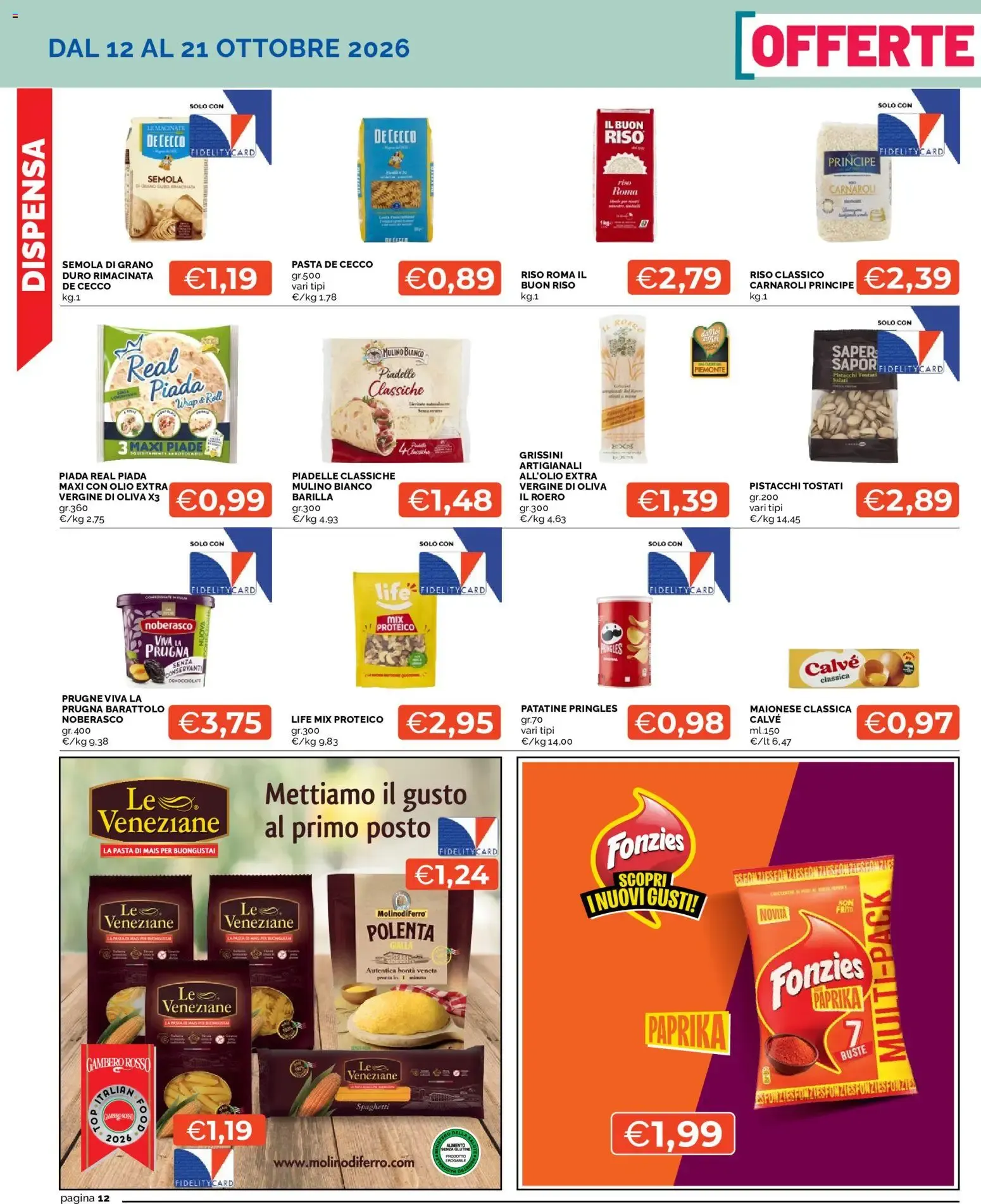 Mercatò volantino dal 12/10/2026 - online Offerte da 12 ottobre a 21 ottobre di 2026 - Pagina del volantino 12