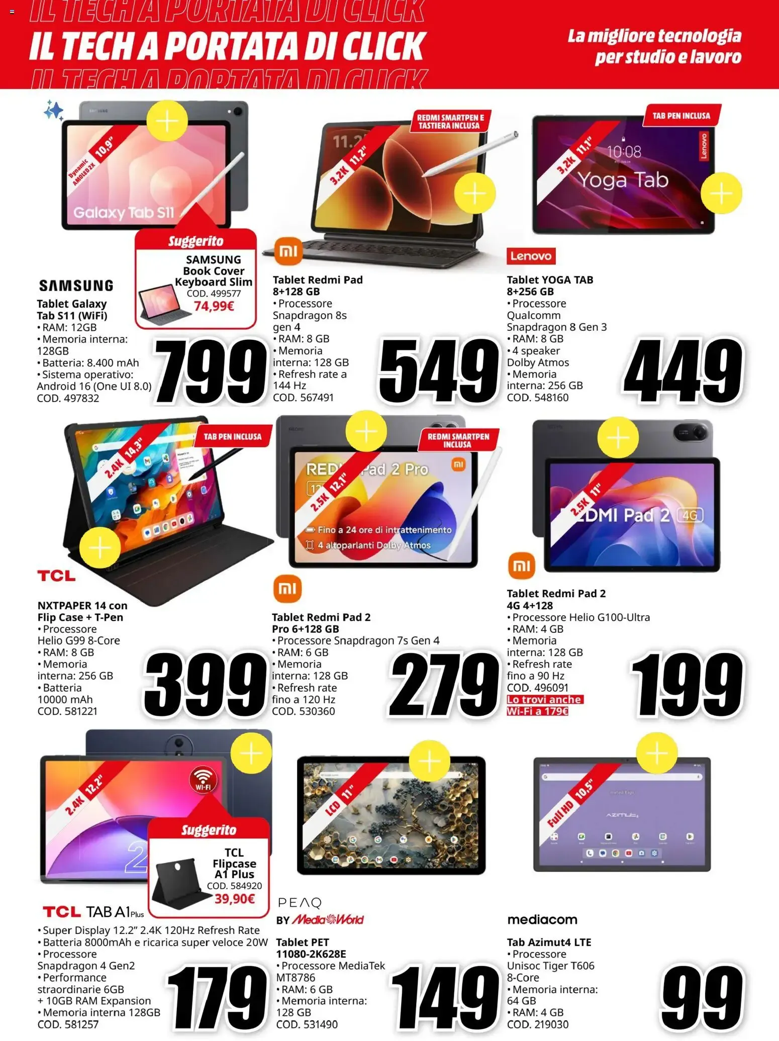 Nuovo Media World volantino Il Tech A Portata Di Click dal 16/07/2026 > offerte anteprima 🛍️ da 16 luglio a 26 luglio di 2026 - Pagina del volantino 2