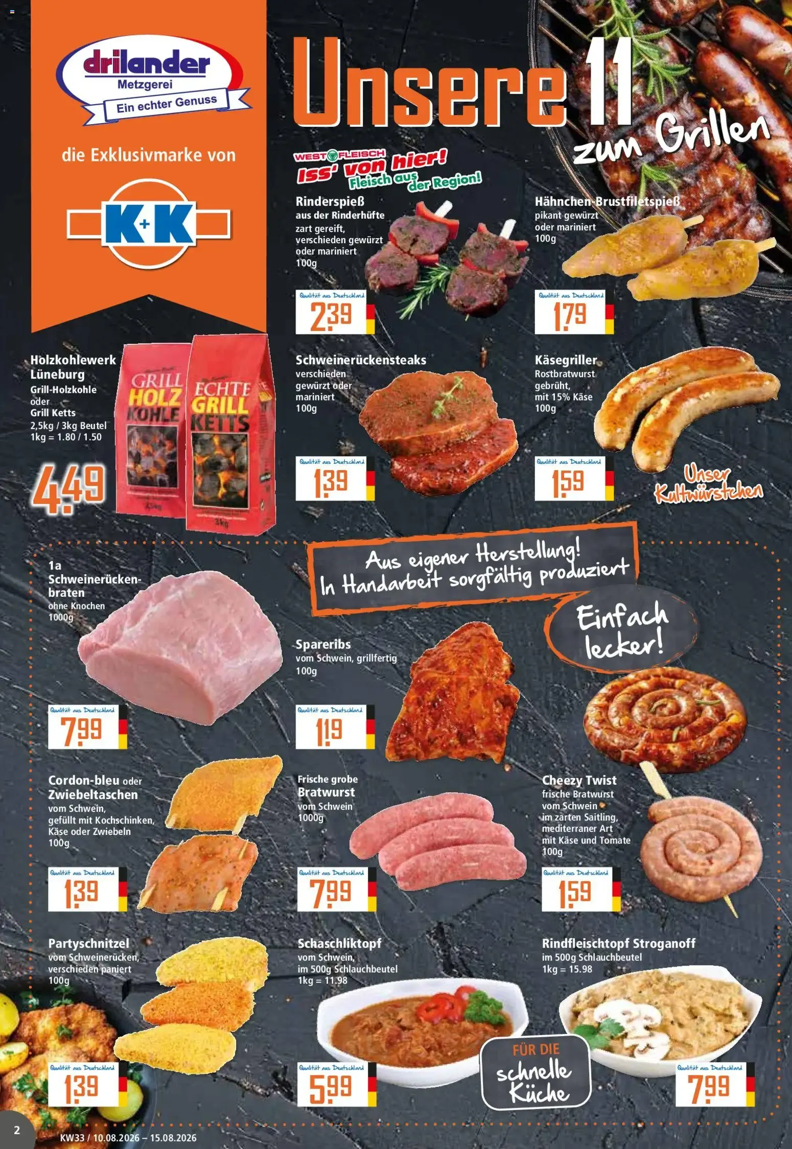 ANGEBOTE: KW33 GÜLTIG VON MONTAG 10.08. BIS SAMSTAG 15.08.2026 von 10. August bis 15. August 2026 - Prospekt seite 2