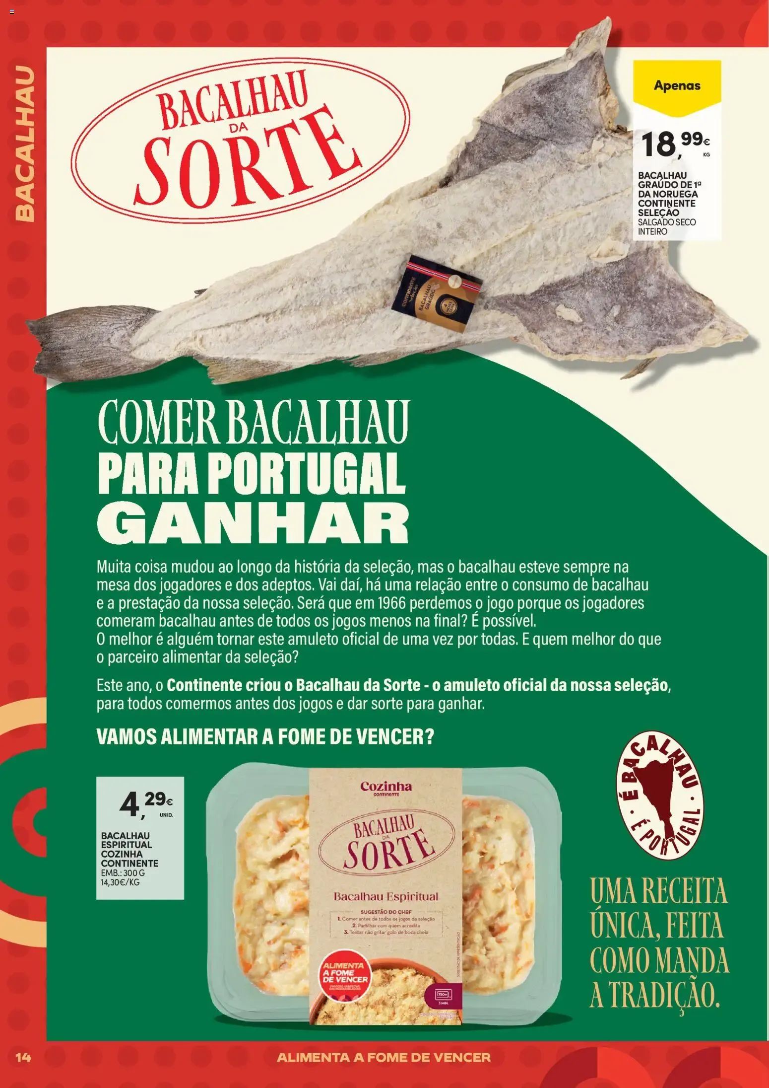 Folheto Continente - Futebol Alimenta a fome de vencer » de 09/06/2026 - 21/06/2026 de 9 de junho até 21 de junho 2026 - Pagina 14