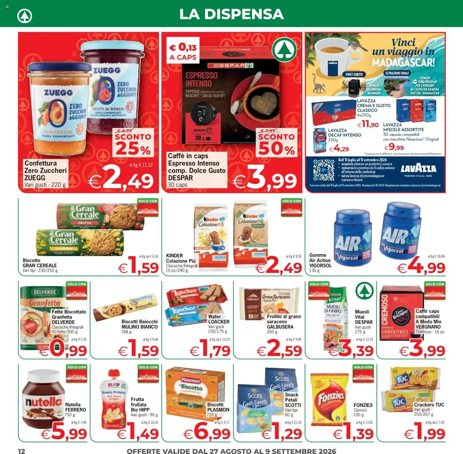 Despar Eurospar - Sconti Grandi Marche da 27 agosto a 9 settembre di 2026 - Pagina del volantino 12
