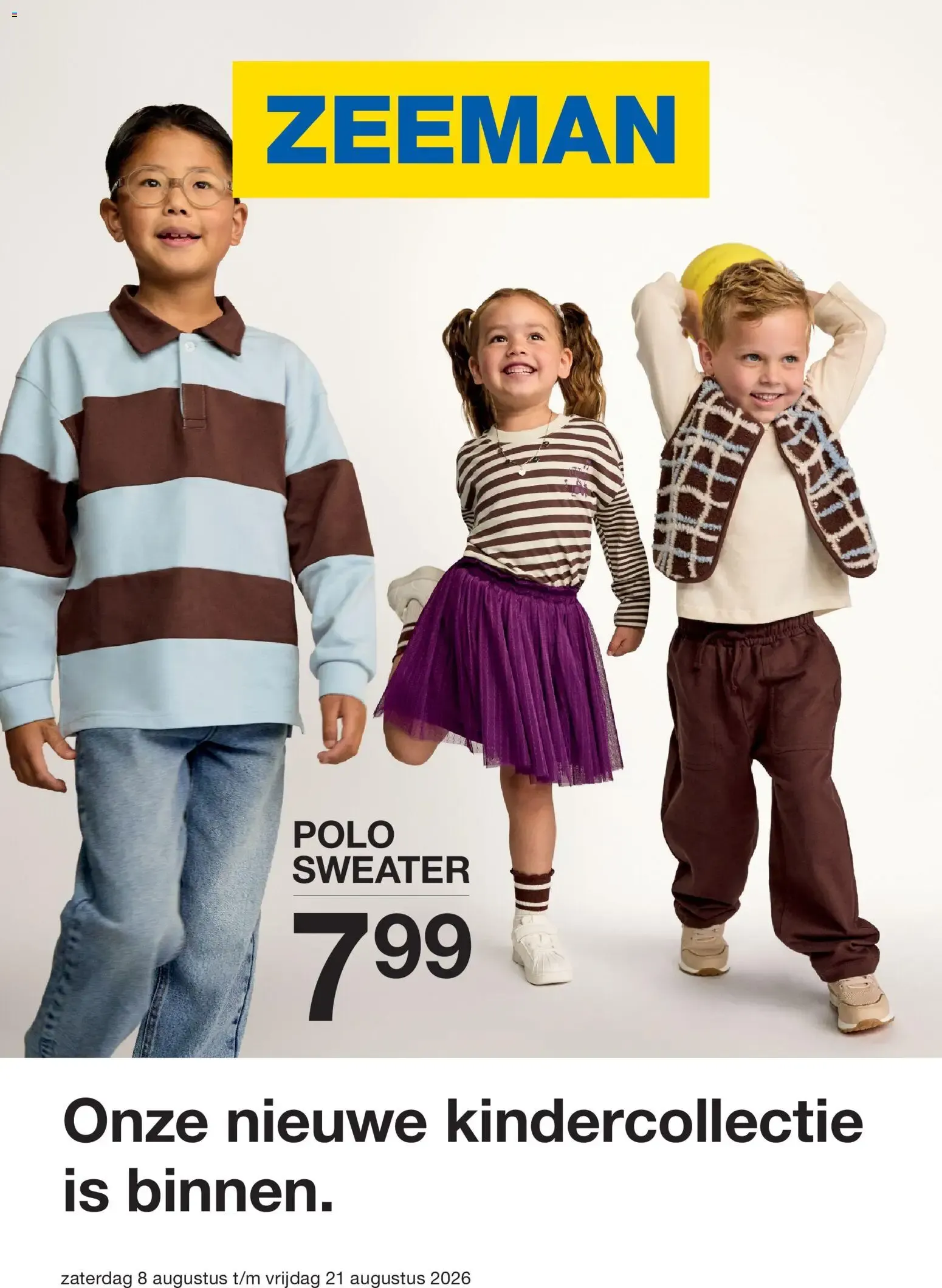 Zeeman: Onze nieuwe kindercollectie is binnen. van 8 augustus tot 21 augustus 2026 - Folder pagina 1