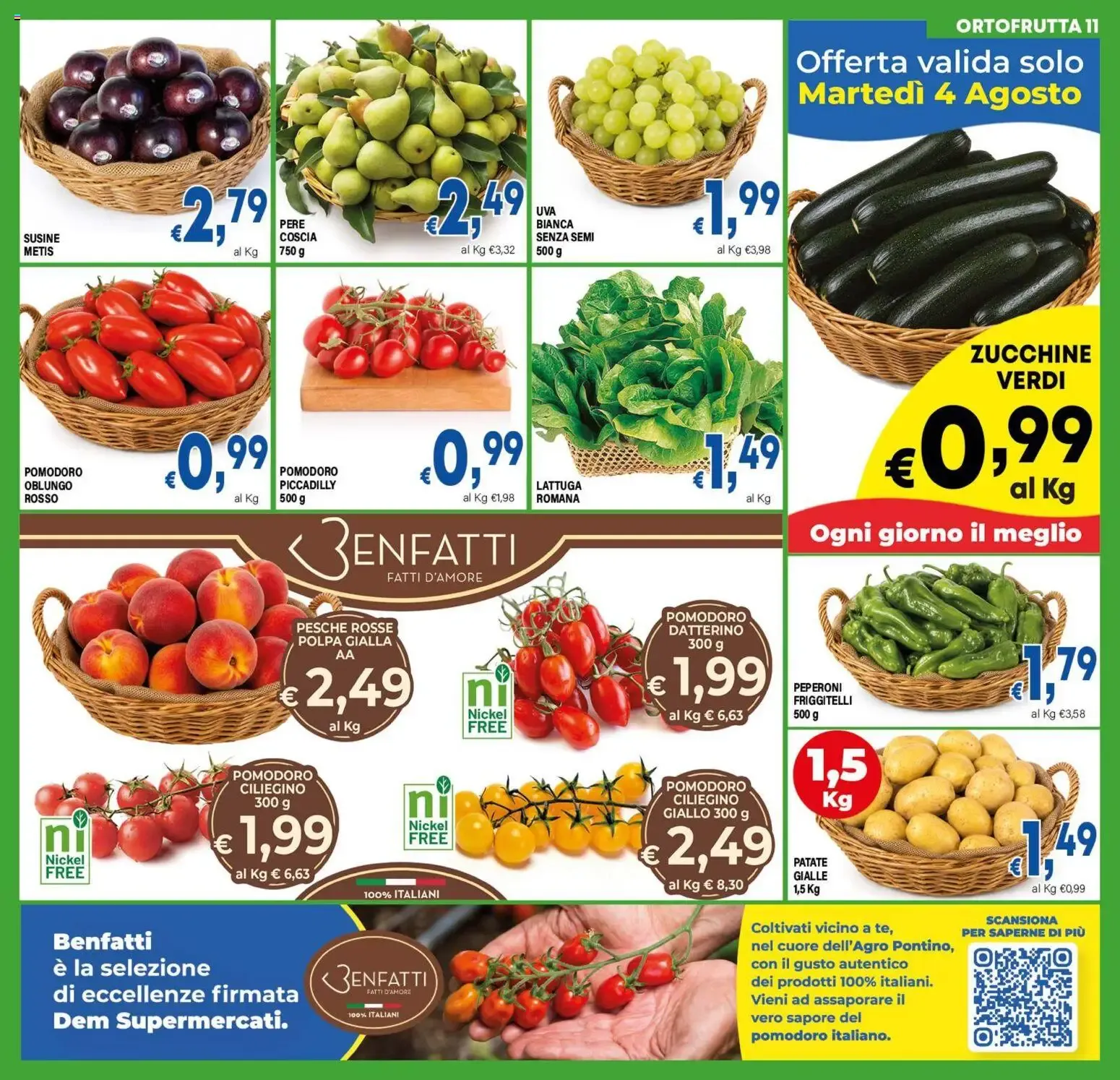 Ofertas Dem, Iper Dem y Gros da 31 luglio a 11 agosto di 2026 - Pagina del volantino 11