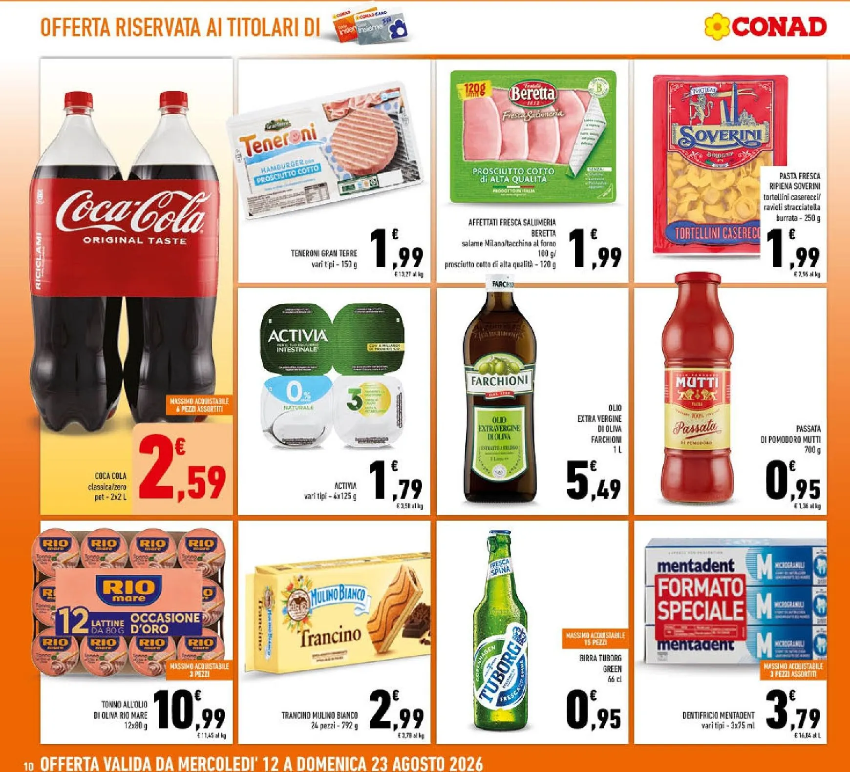 Volantino attuale di Conad valido dal mercoledì 12/08/2026 al domenica 23/08/2026 da 12 agosto a 23 agosto di 2026 - Pagina del volantino 10