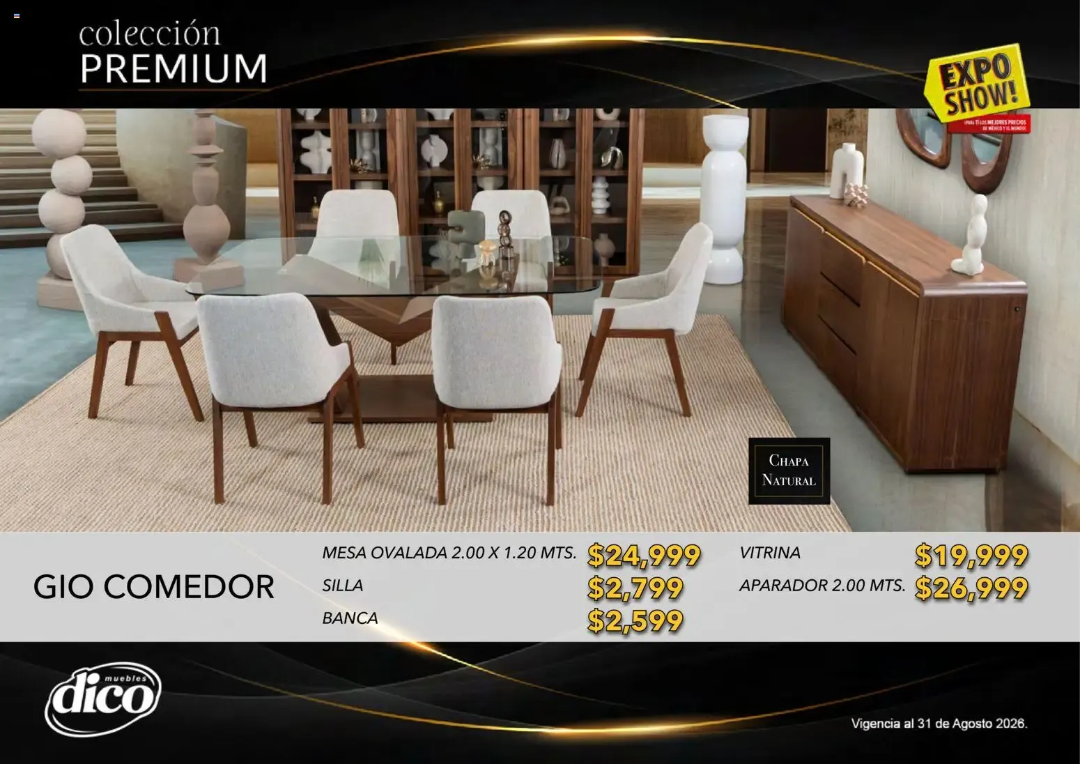 Catálogo de Muebles Dico Catálogo: Colección Premium y Expo Show! 1 de agosto al 31 de agosto 2026 - Pagina 17