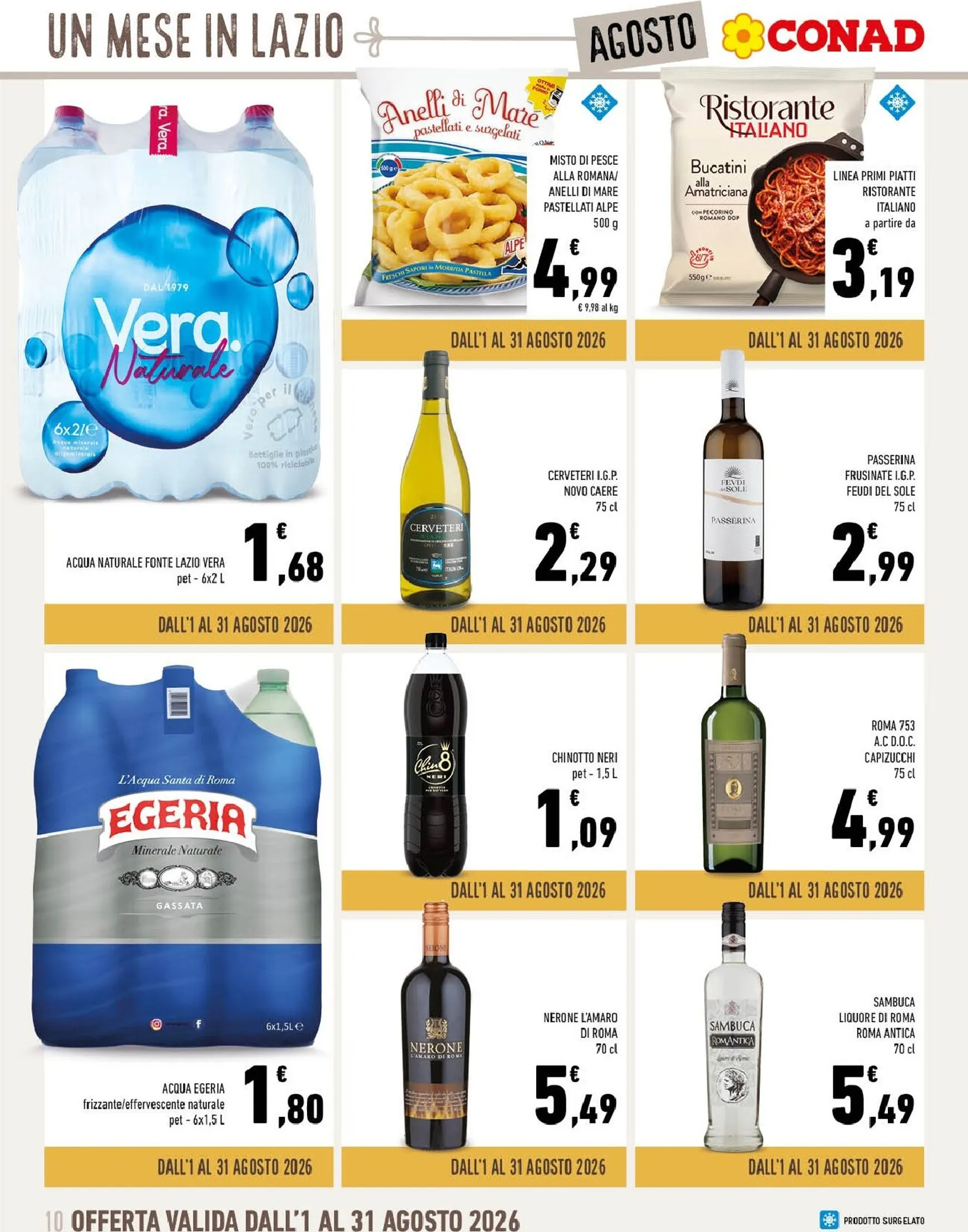 Volantino attuale di Conad - Un Mese in Lazio a Tavola valido dal sabato 01/08/2026 al lunedì 31/08/2026 da 1 agosto a 31 agosto di 2026 - Pagina del volantino 10