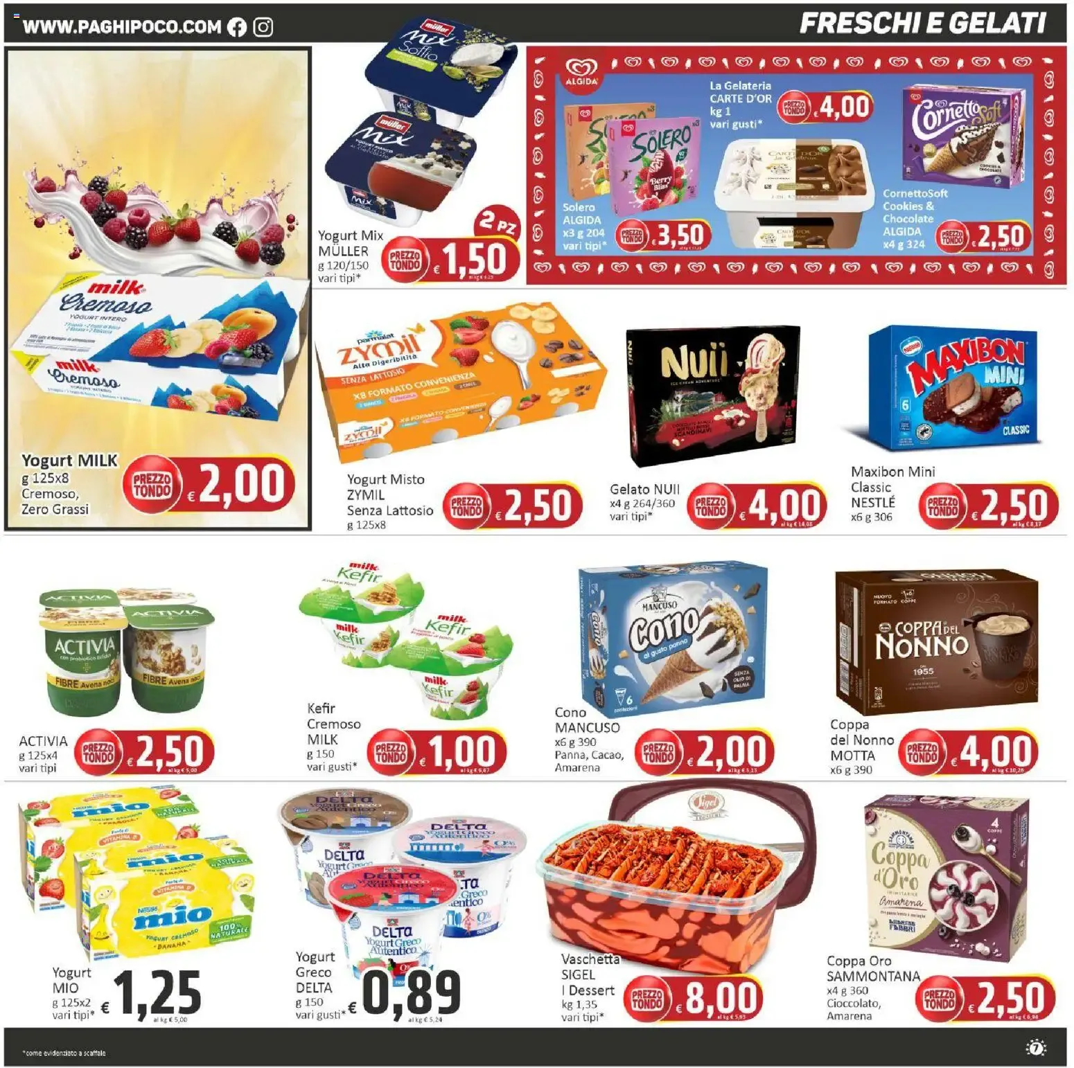 Nuovo Paghi Poco volantino dal 09/06/2026 > offerte anteprima 🛍️ da 9 giugno a 18 giugno di 2026 - Pagina del volantino 7