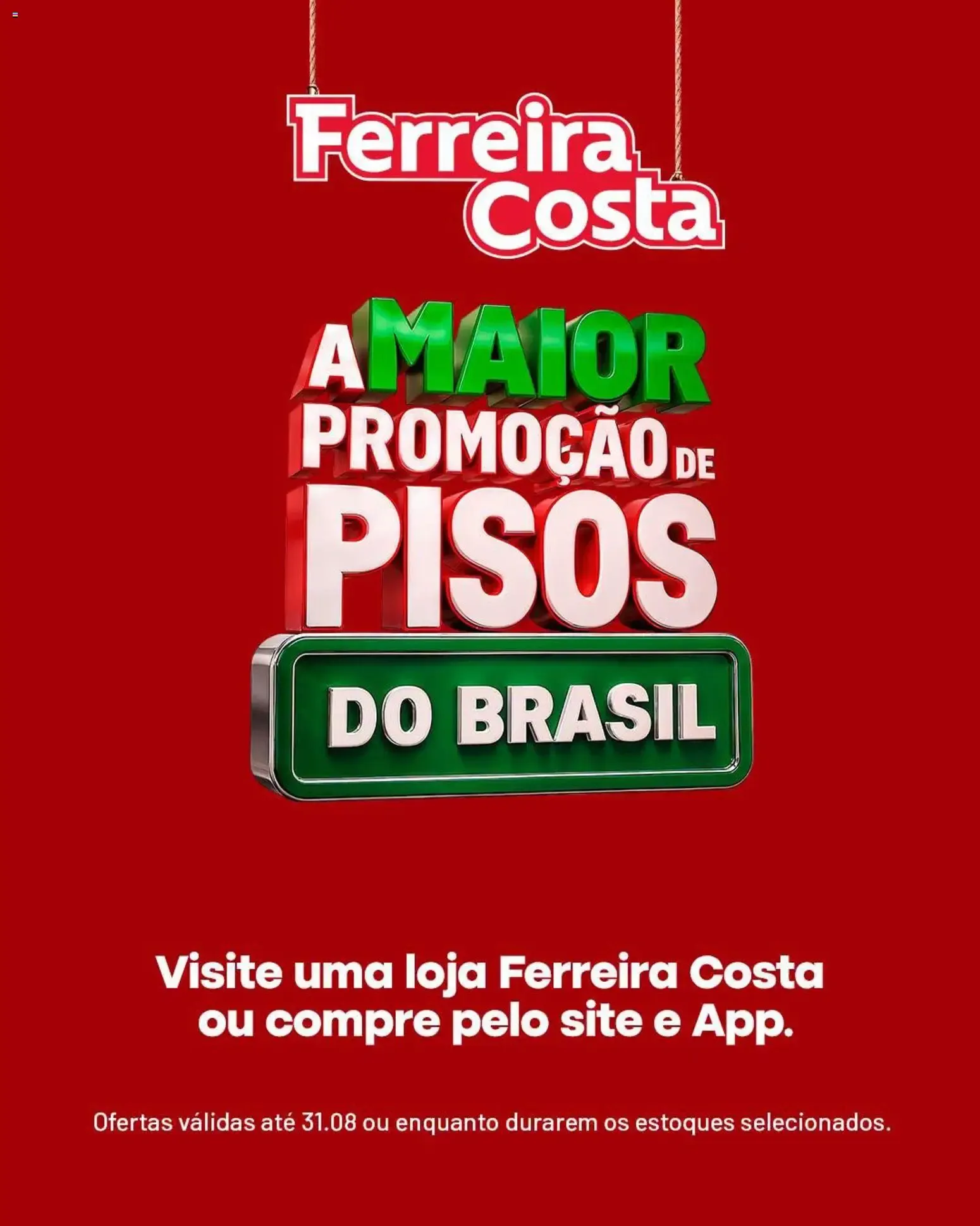 Encarte de A Maior Promoção de Pisos do Brasil na Ferreira Costa 18 de agosto até 31 de agosto 2026 - Pagina 5