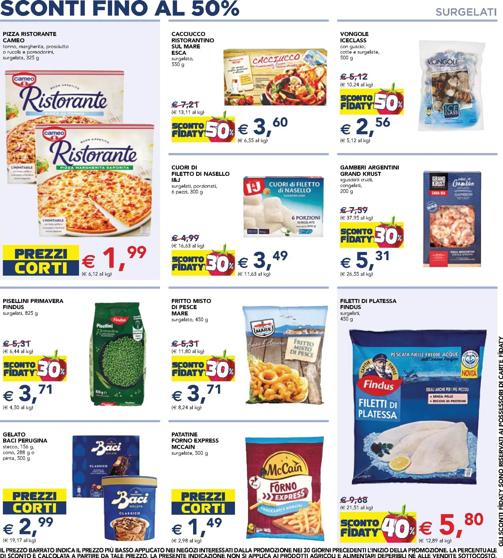 Volantino attuale di Esselunga - Sconti valido dal giovedì 02/07/2026 al mercoledì 15/07/2026 da 2 luglio a 15 luglio di 2026 - Pagina del volantino 6