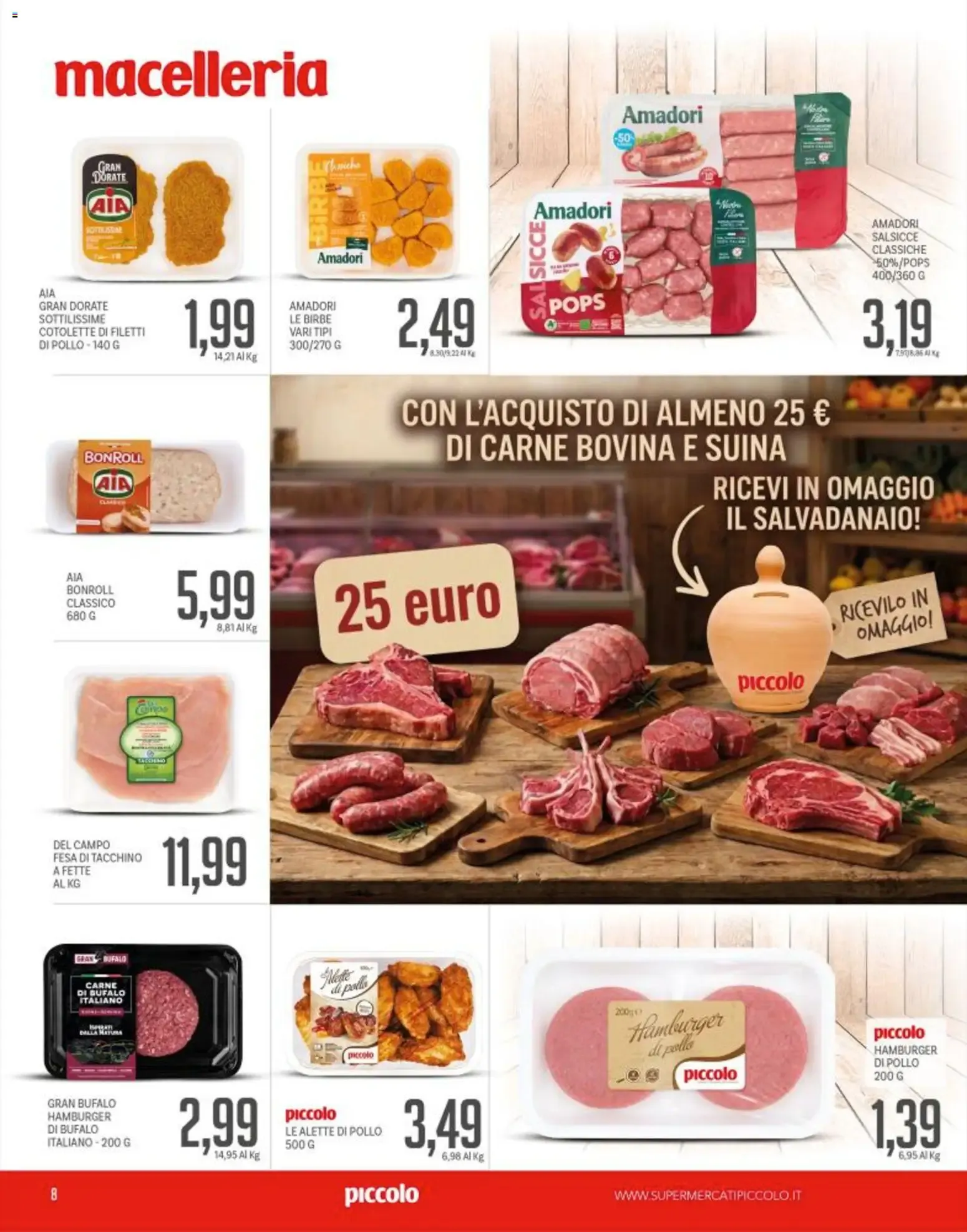 Piccolo volantino dal 26/10/2026 - online Offerte da 26 ottobre a 8 novembre di 2026 - Pagina del volantino 8