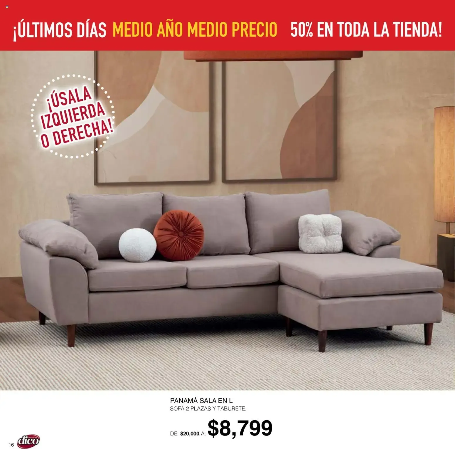 Catálogo de Muebles Dico: ¡Últimos Días! Medio Año Medio Precio, 50% en toda la tienda 1 de octubre al 6 de octubre 2026 - Pagina 16