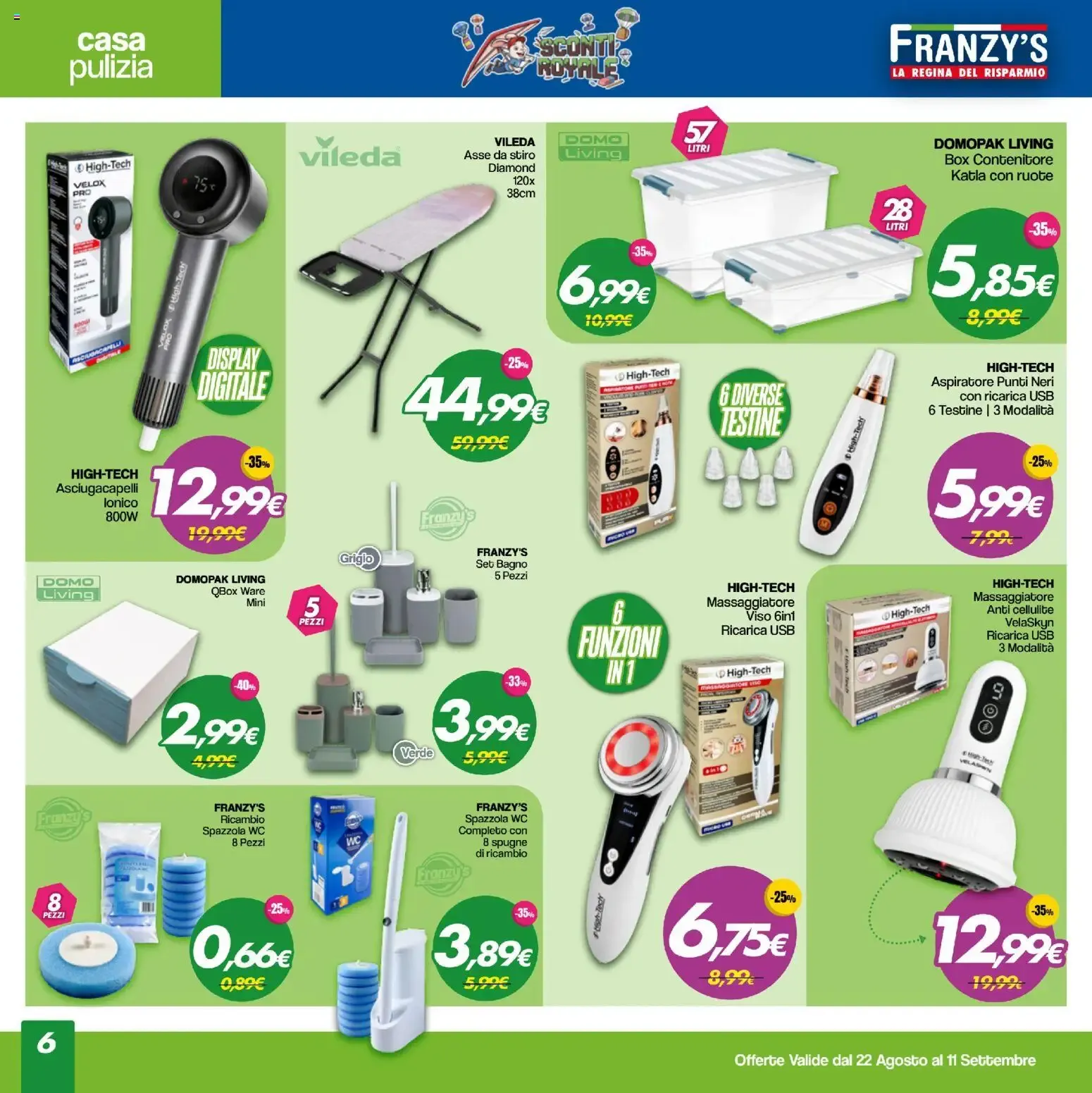 Franzy's Sconti Royale - La Regina del Risparmio da 22 agosto a 11 settembre di 2026 - Pagina del volantino 6