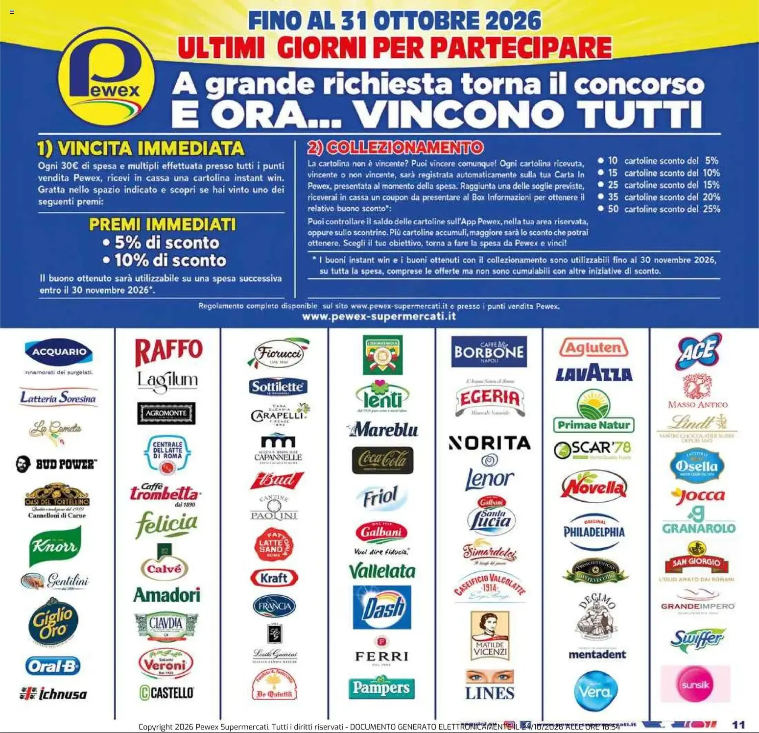 Nuovo Pewex volantino Ultramercato Irnerio dal 23/10/2026 > offerte anteprima 🛍️ da 23 ottobre a 3 novembre di 2026 - Pagina del volantino 11