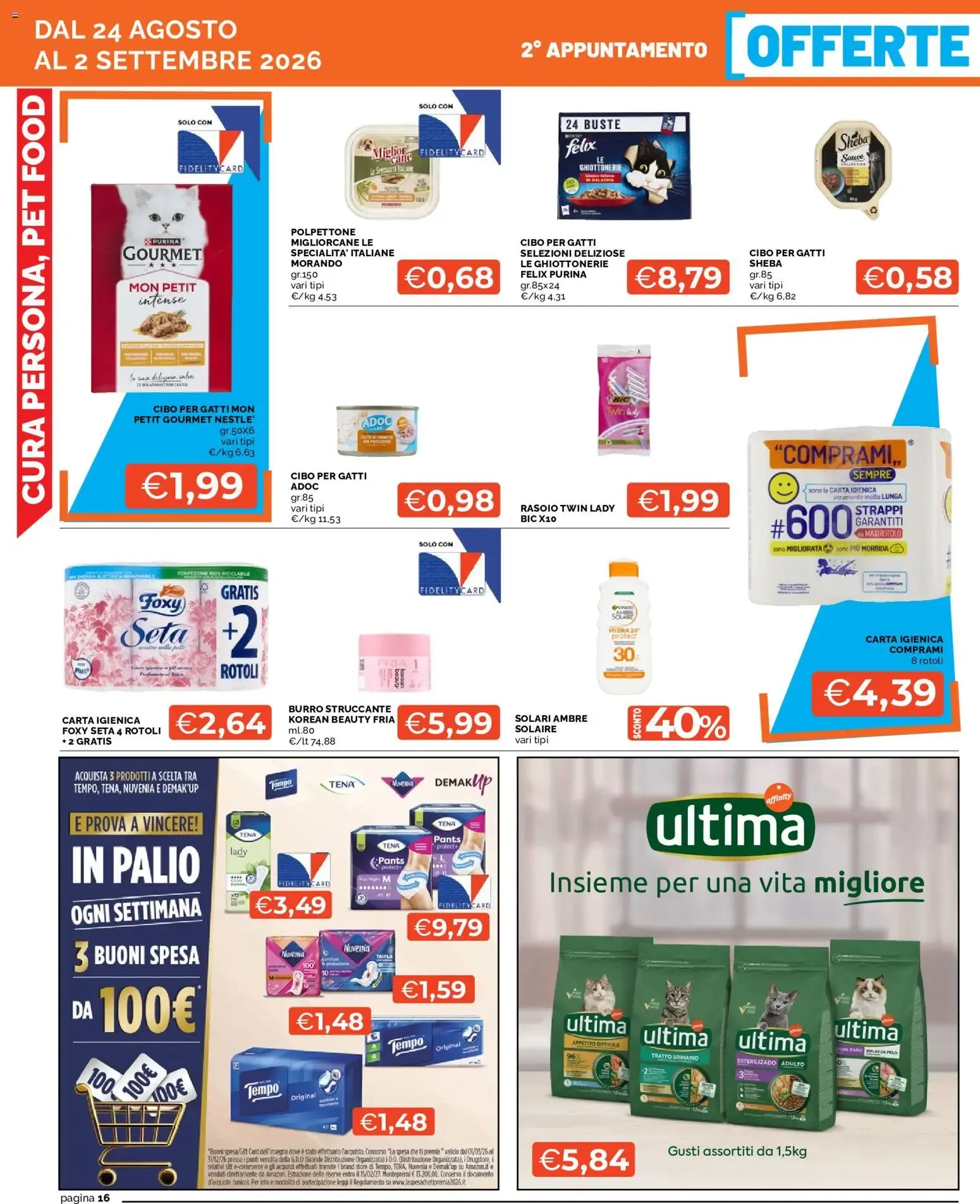 Mercatò volantino dal 24/08/2026 - online Offerte da 24 agosto a 2 settembre di 2026 - Pagina del volantino 16