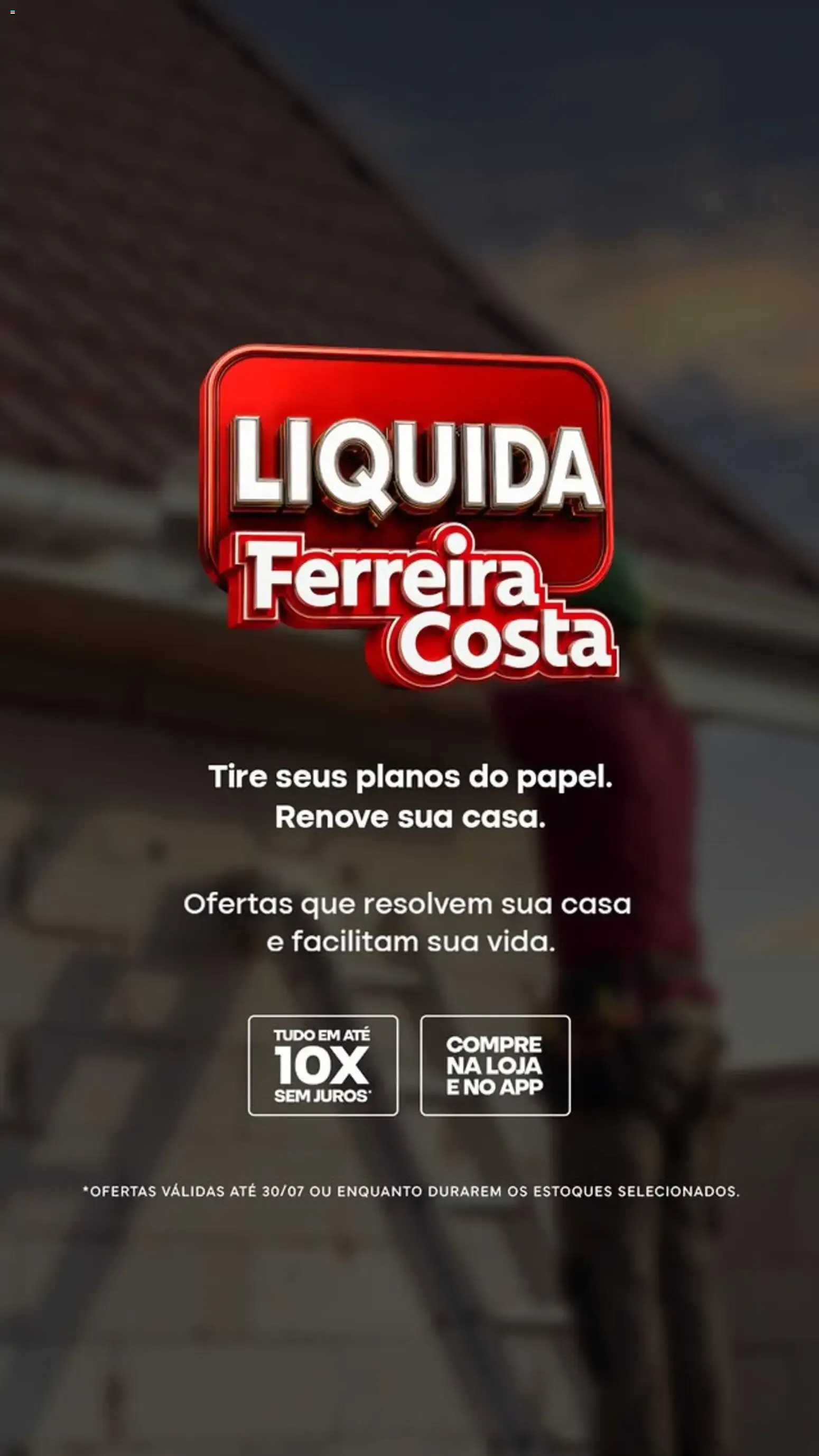 Encarte de LIQUIDA Ferreira Costa - Ofertas em hidráulica 15 de julho até 30 de julho 2026 - Pagina 6
