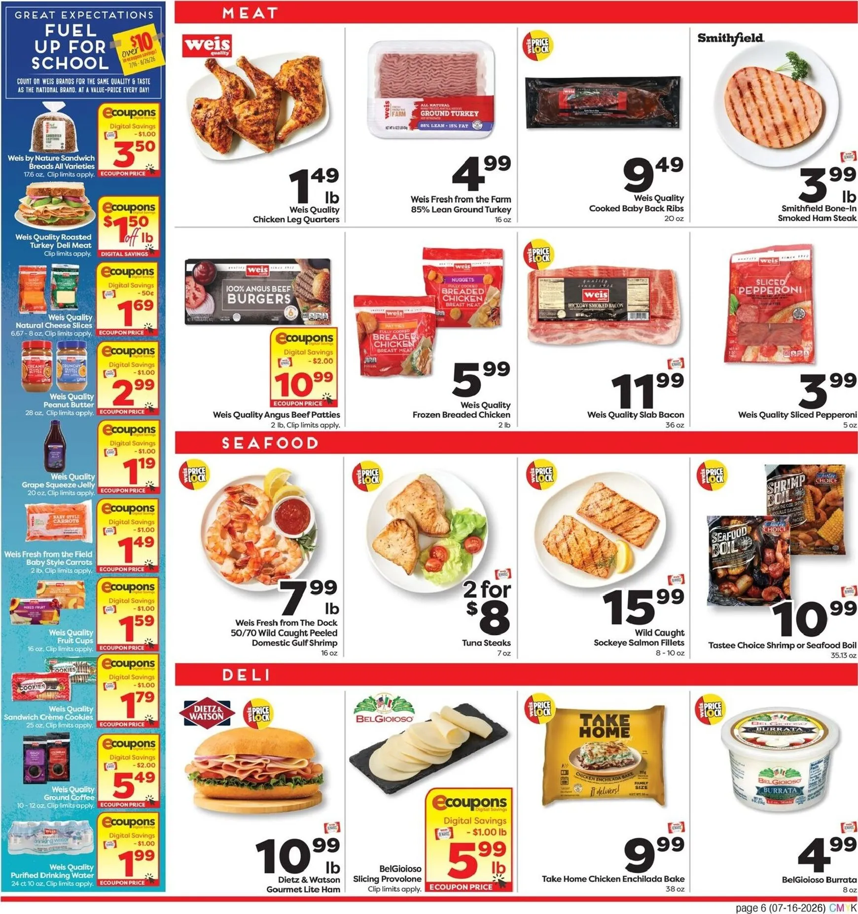 Weekly promotion Current Weis Markets - Extended Savings leaflet valid from Thursday 07/16/2026 to Wednesday 08/12/2026 spanning from July 16 to August 12 2026 - Page 7 for Catalogue 365