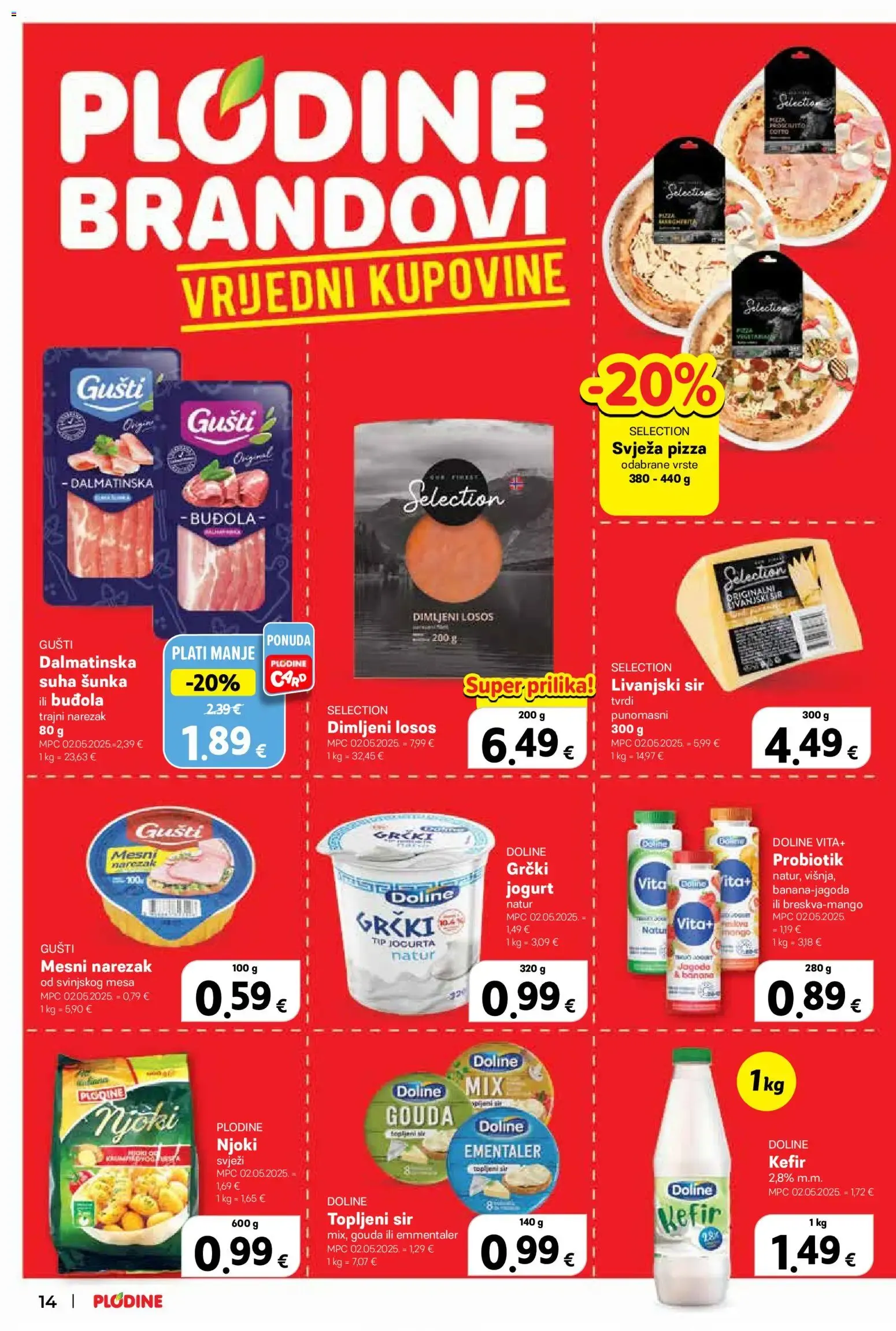 Katalog Plodine - Uvijek od akcije od 15. srpnja do 21. srpnja 2026. - Pregled Stranica 14