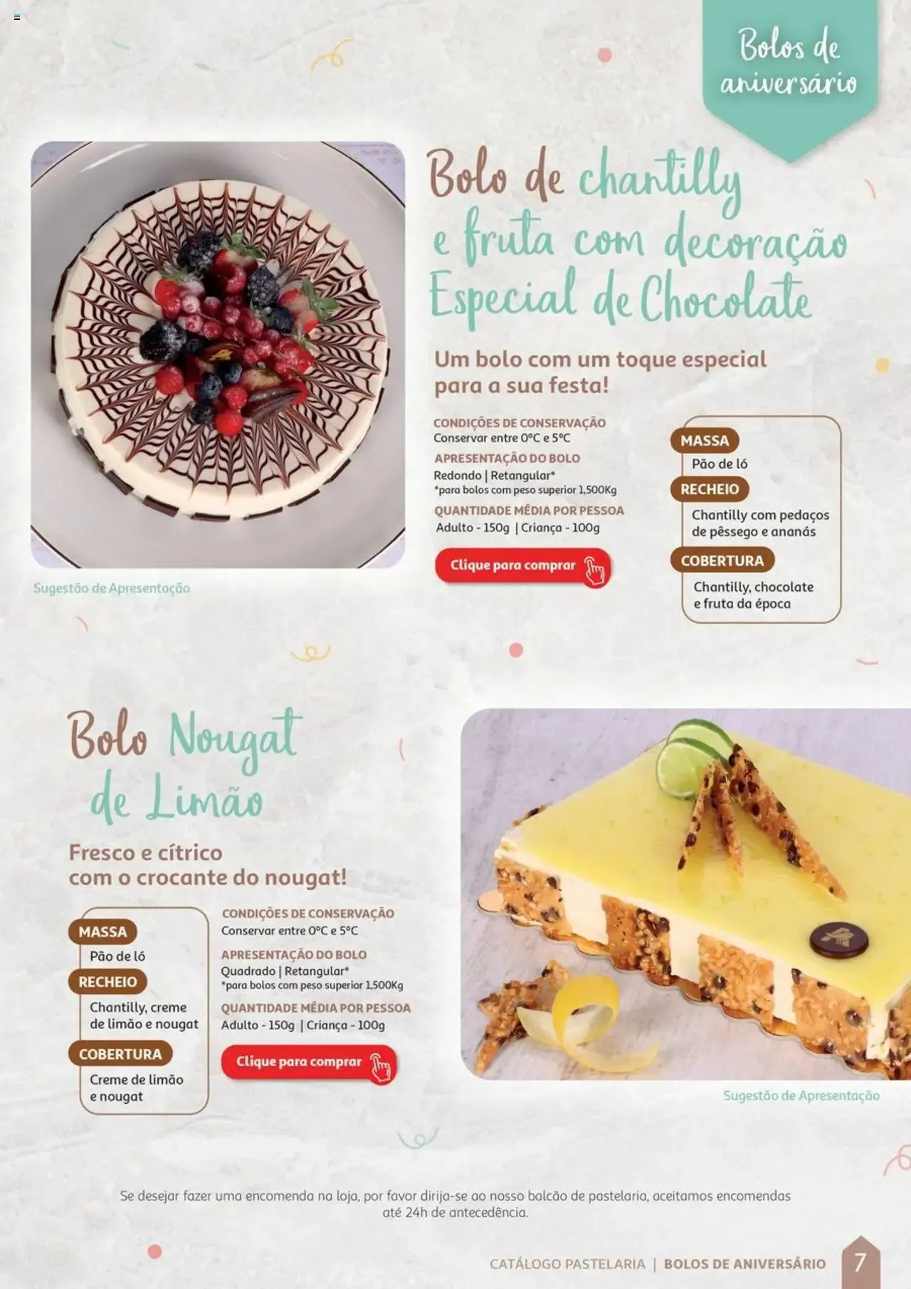 Folheto Auchan Catálogo de Pastelaria » de 08/04/2024 - 31/12/2026 de 8 de abril até 31 de dezembro 2026 - Pagina 7