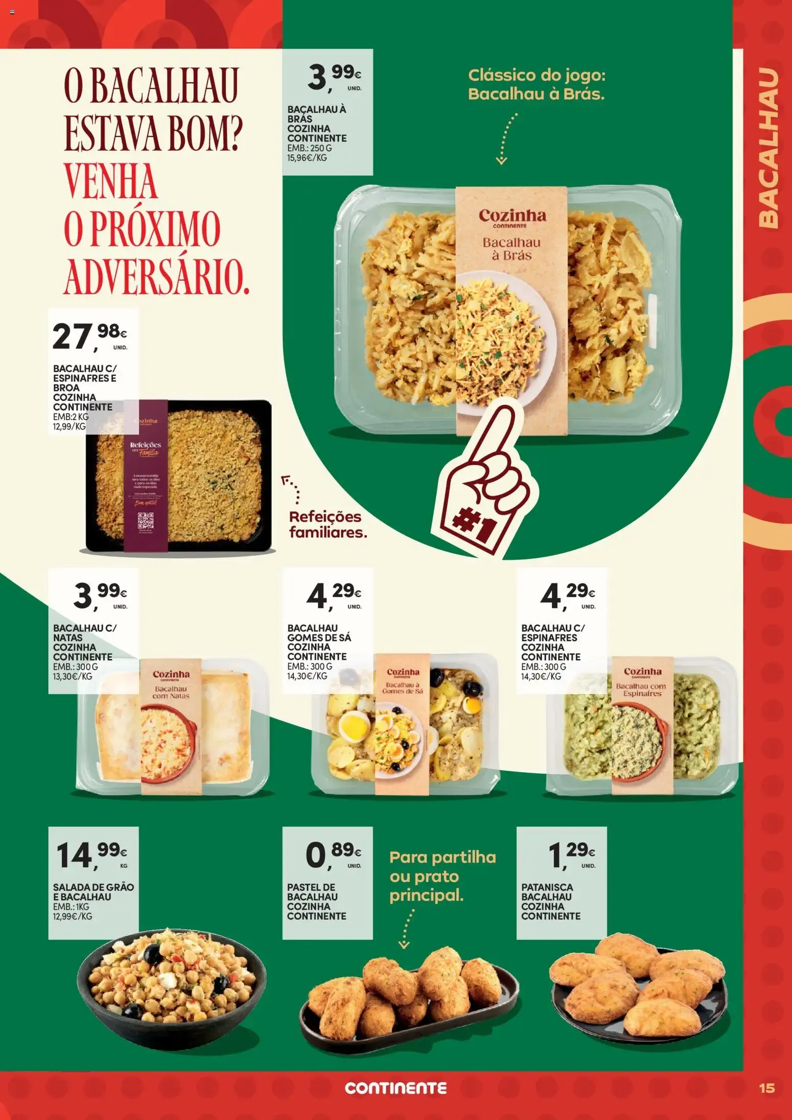 Folheto Continente - Futebol Alimenta a fome de vencer » de 09/06/2026 - 21/06/2026 de 9 de junho até 21 de junho 2026 - Pagina 15