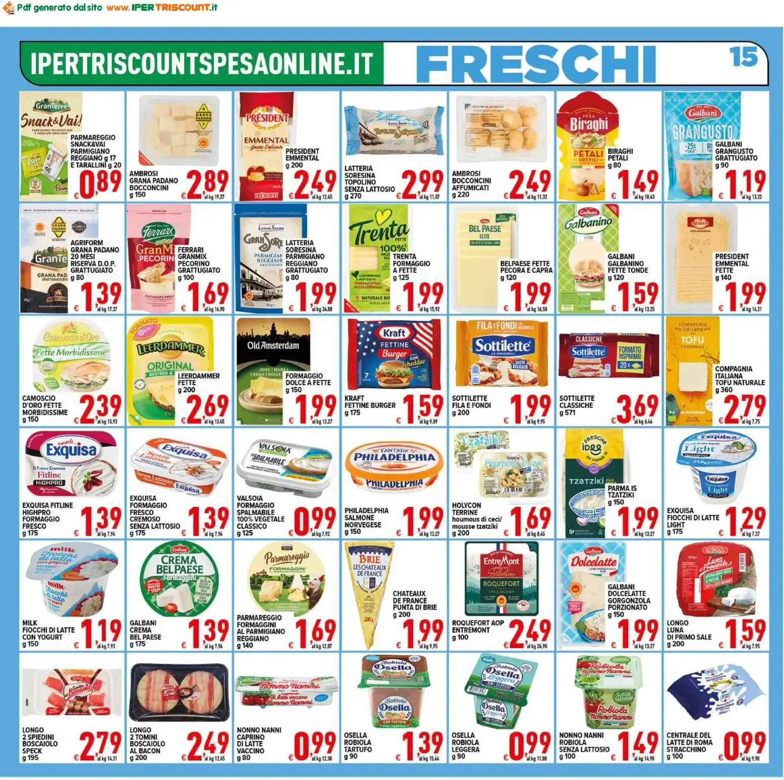 Iper Triscount Supermercati: ¡SOTTOCOSTO! da 2 ottobre a 13 ottobre di 2026 - Pagina del volantino 15