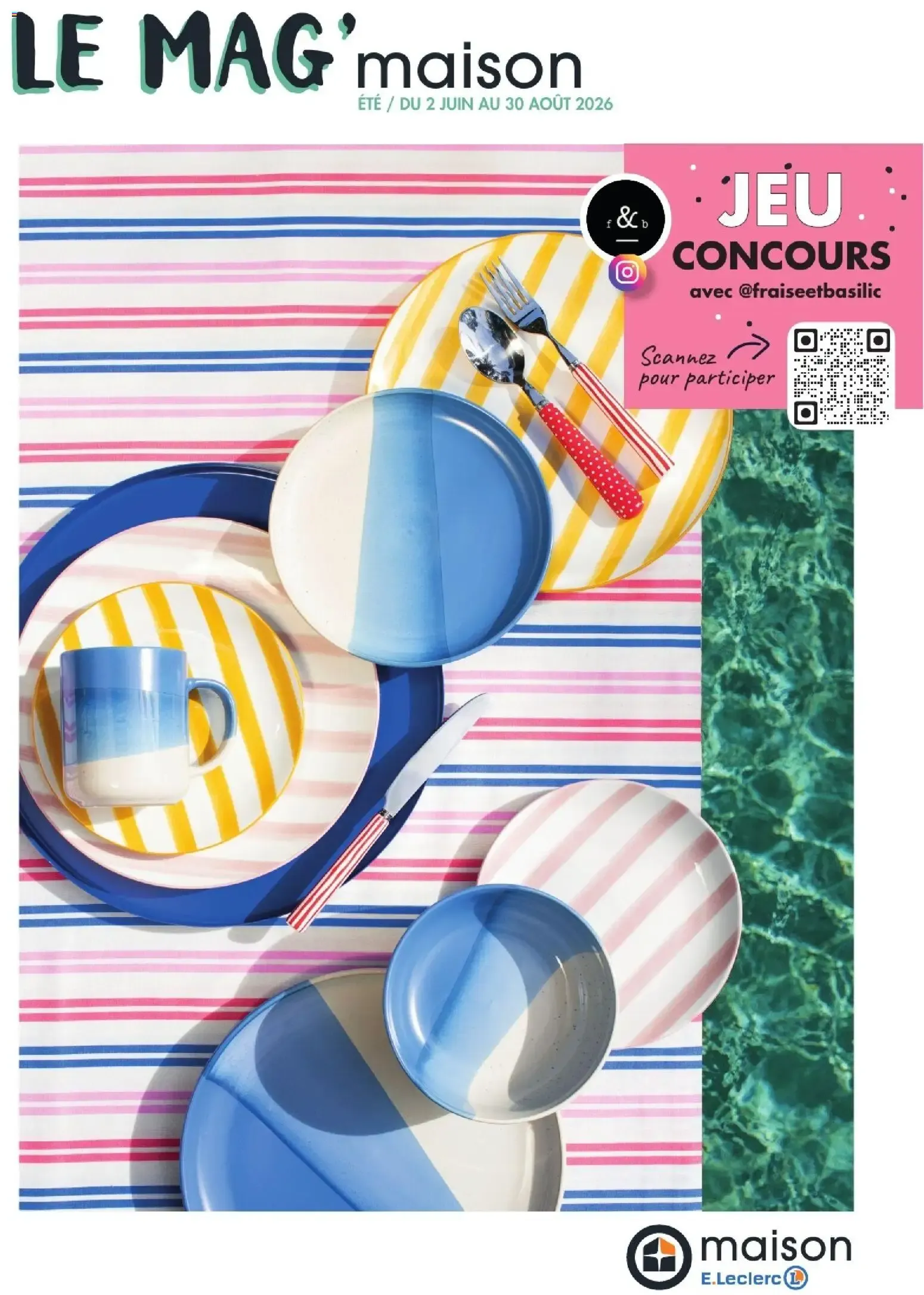 LE MAG' maison du 2 juin au 30 août 2026 - Catalogue page 1