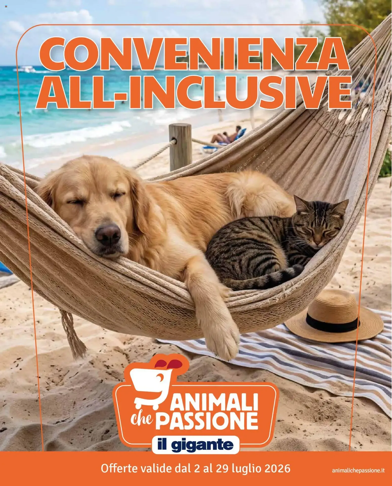 Convenienza All-Inclusive | Animali che Passione Il Gigante da 2 luglio a 29 luglio di 2026 - Pagina del volantino 1