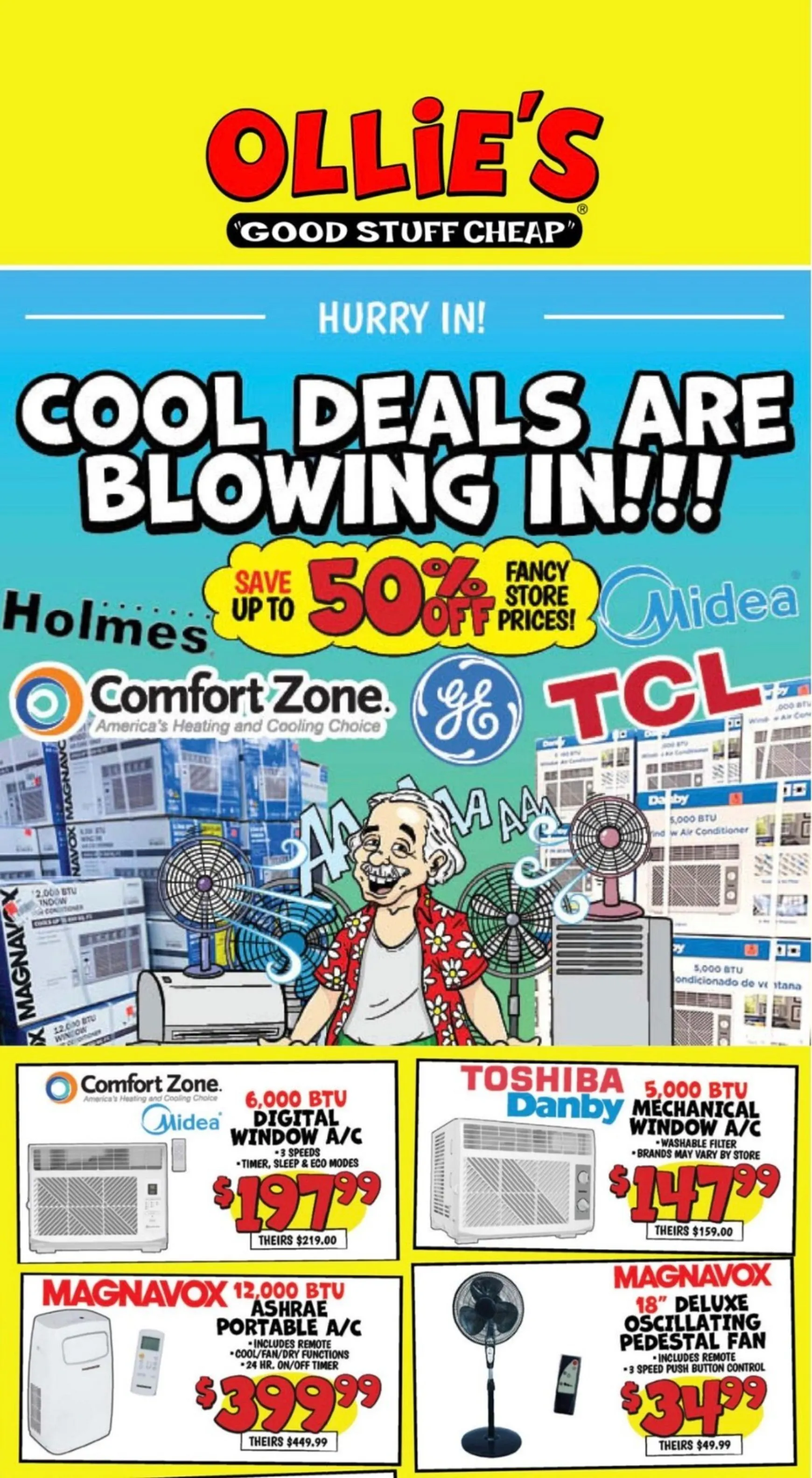 Weekly promotion Current Ollie's - A/Cs and Fans leaflet valid from Monday 07/20/2026 to Sunday 07/26/2026 spanning from July 20 to July 26 2026 - Page 1 for Catalogue 365