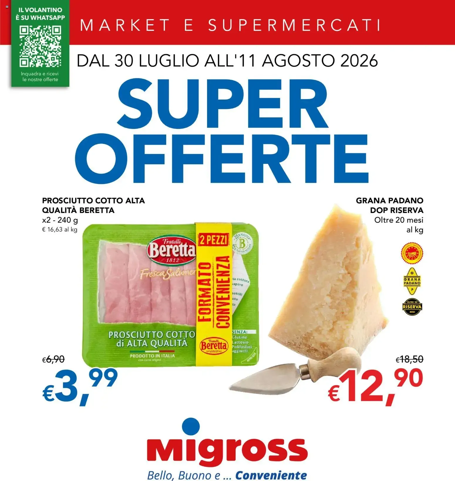 Migross volantino dal 30/07/2026 - online Offerte da 30 luglio a 11 agosto di 2026 - Pagina del volantino 1